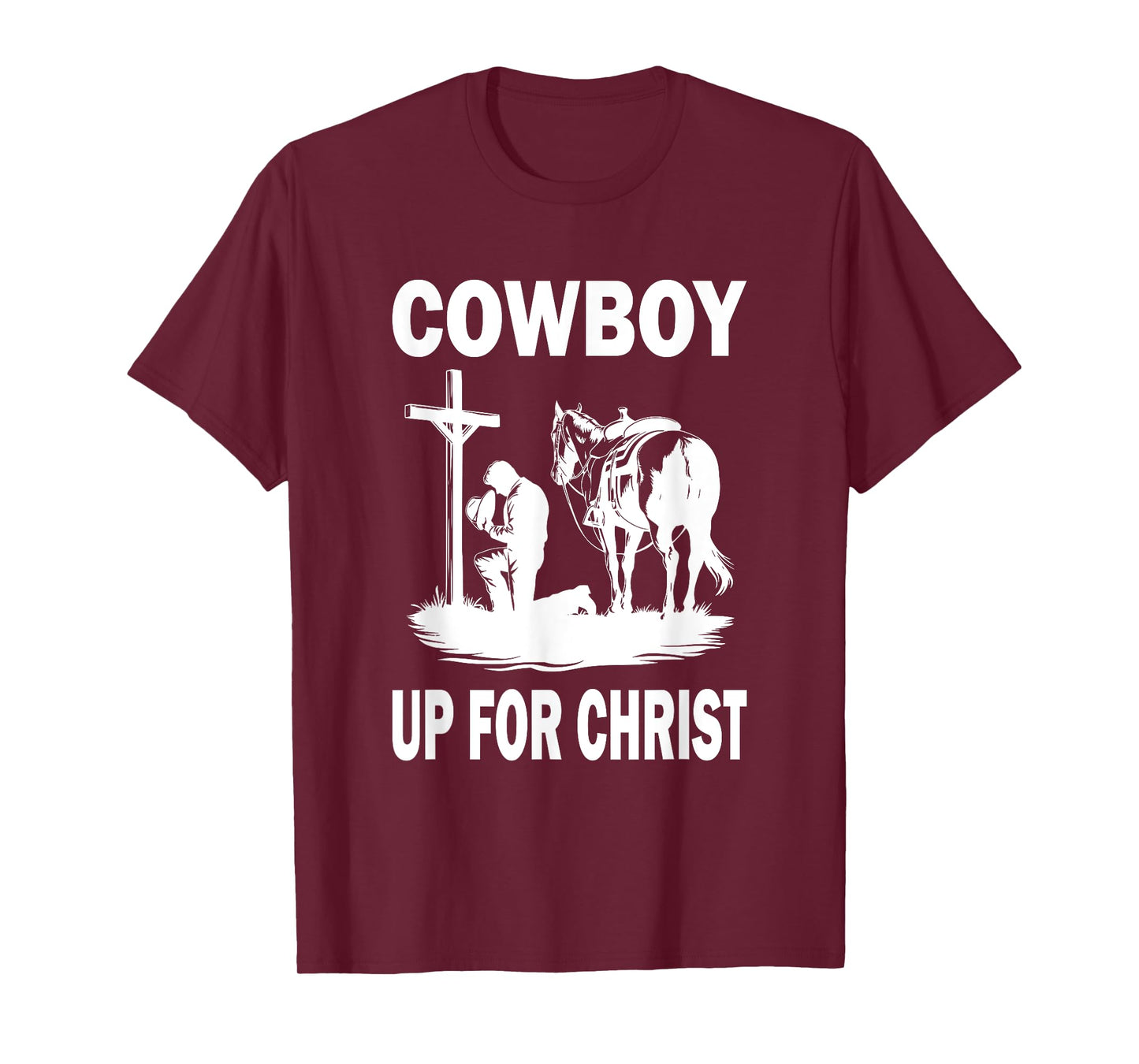 Praying Cowboy Kneeling Cross Western Cowboy Up For Christ T-Shirt
