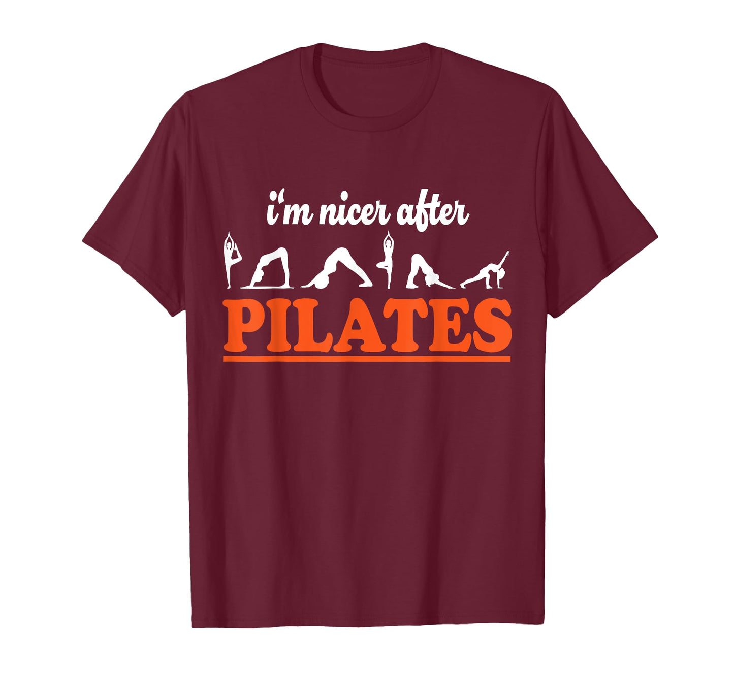 I'm Nicer After Pilates Fitness Instructor Funny Pilates T-Shirt