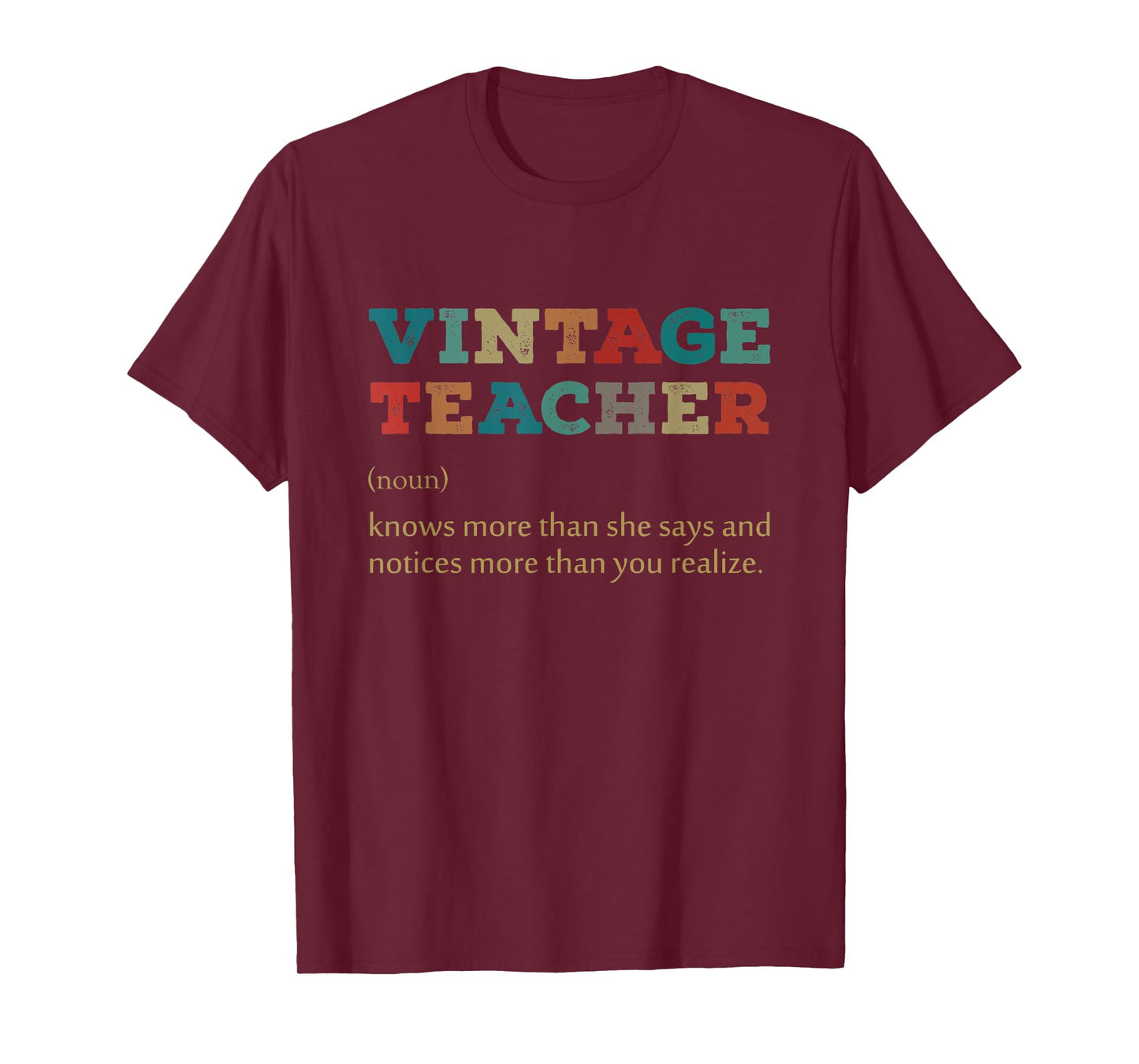 Vintage Teacher Knows More Than She Says Outfit Definition T-Shirt