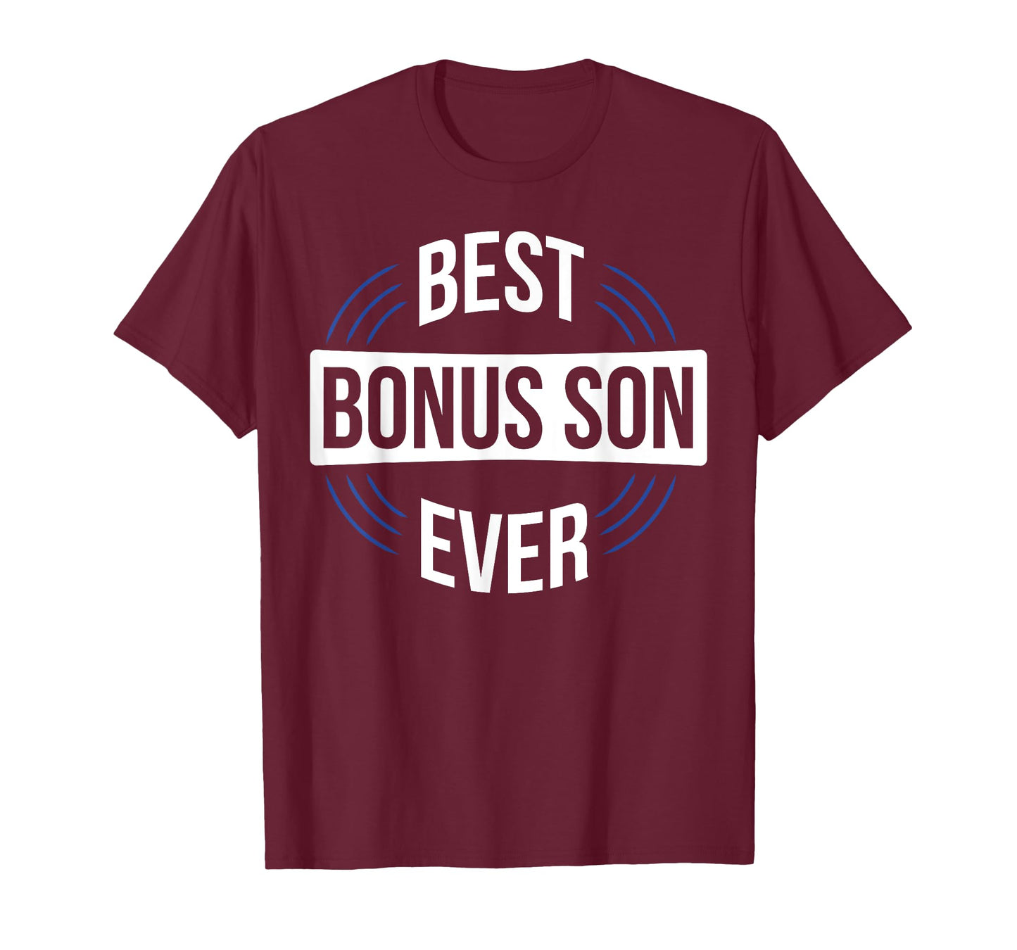 Best Bonus Son Ever T-Shirt