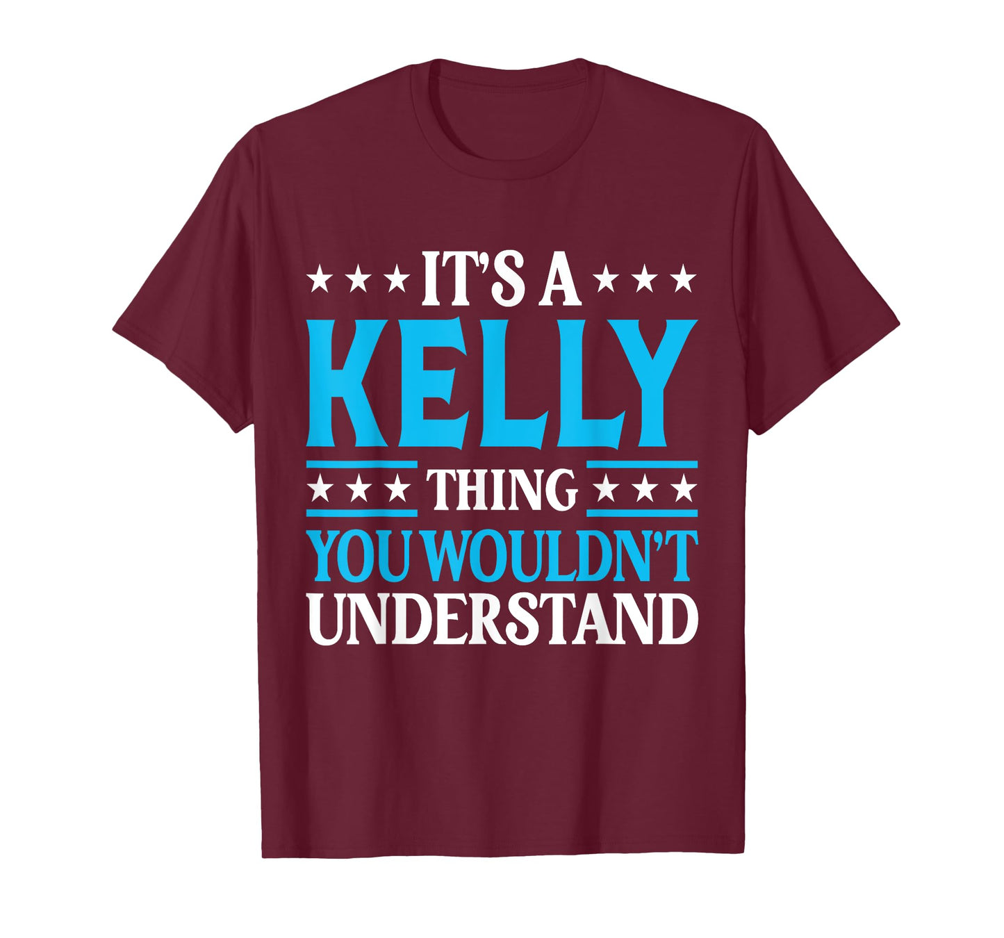 It's A Kelly Thing Personal Name Funny Kelly T-Shirt