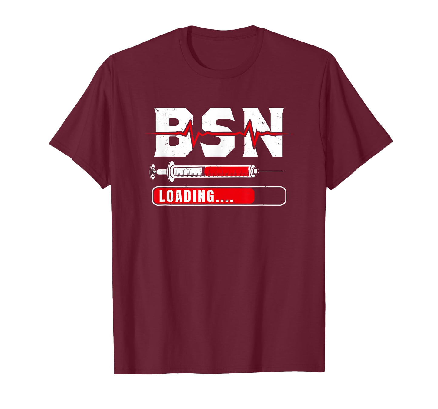 BSN Loading Funny Medical Nursing School Student Gift T-Shirt