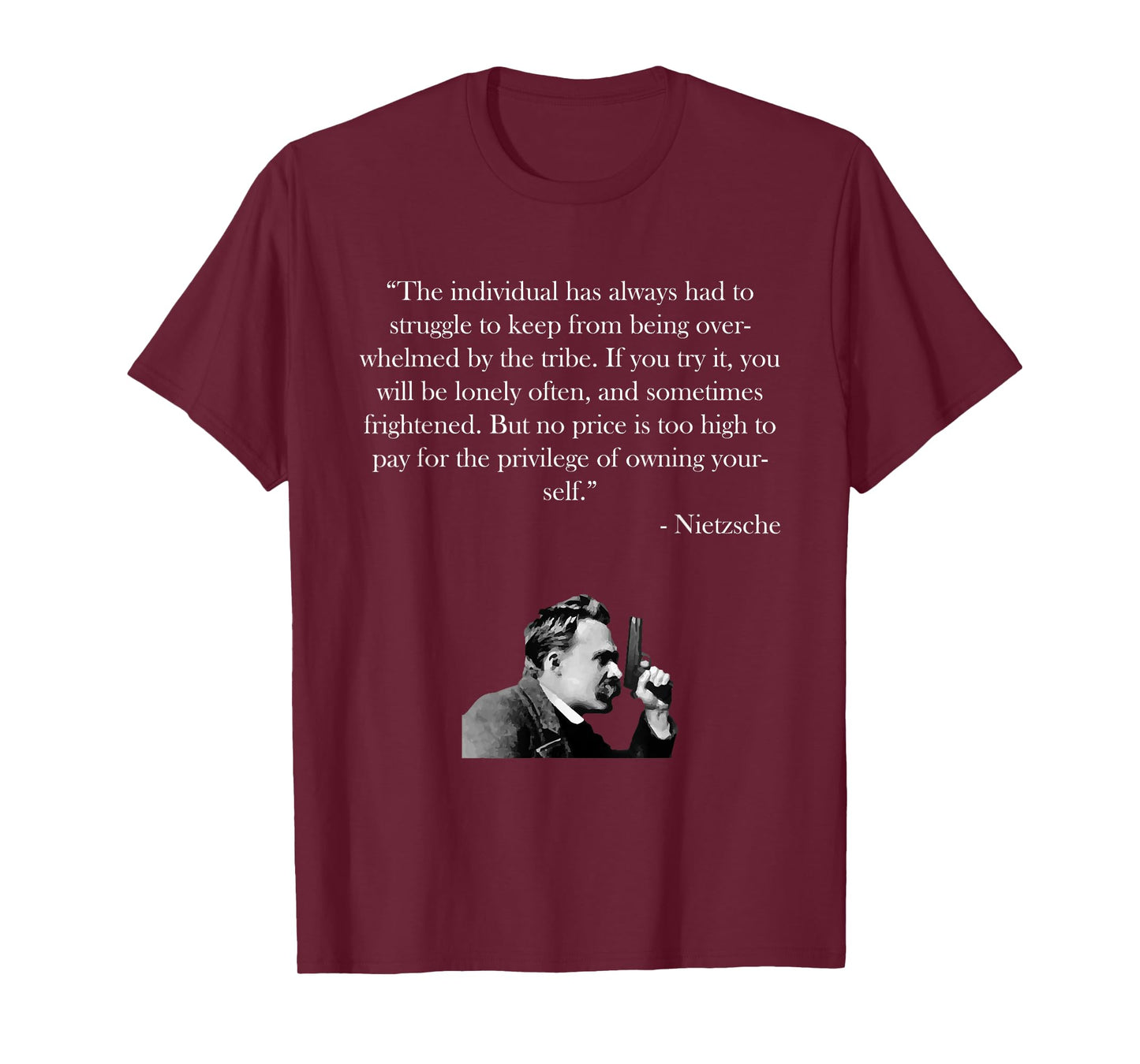 Friedrich Nietzsche Quote Shirt T-Shirt