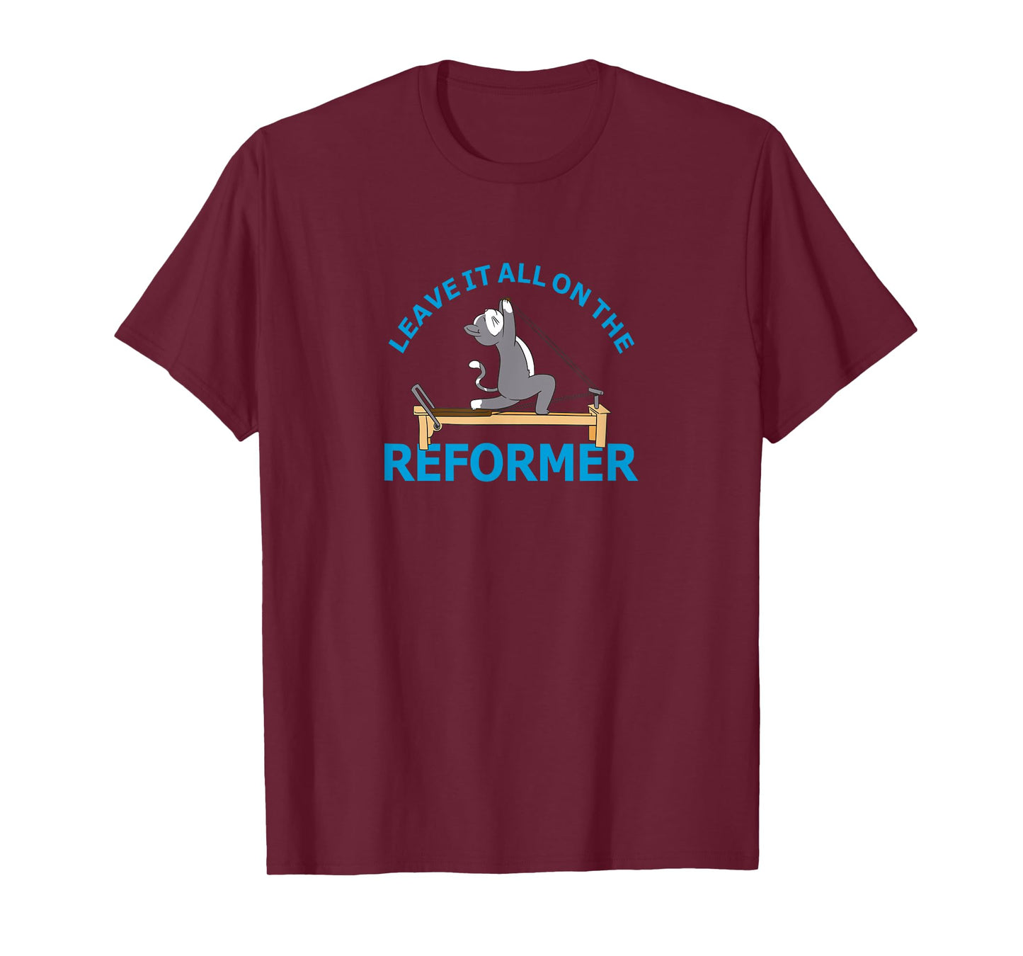 Leave it all on the Reformer Pilates cat Lover funny animal T-Shirt for Men Women