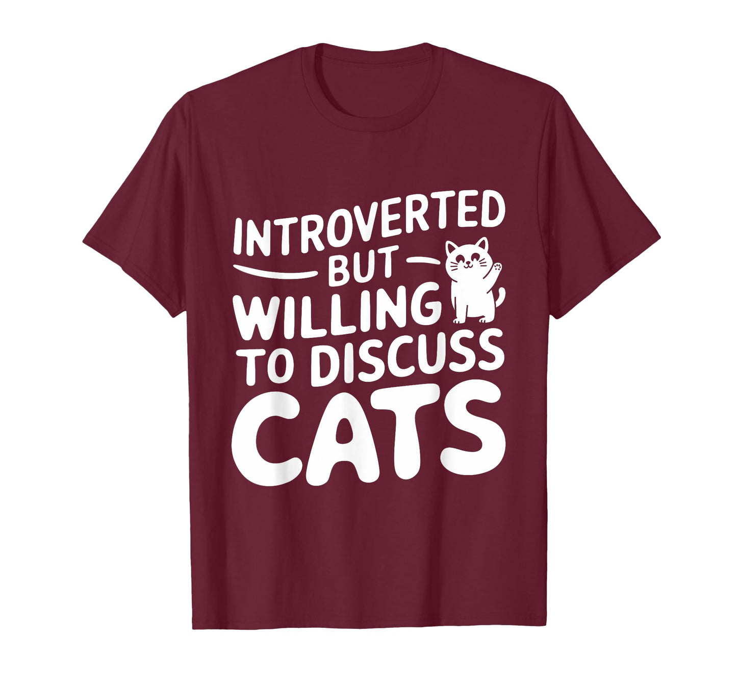 Introverted But Willing To Discuss Cats Cute Humor Vintage T-Shirt