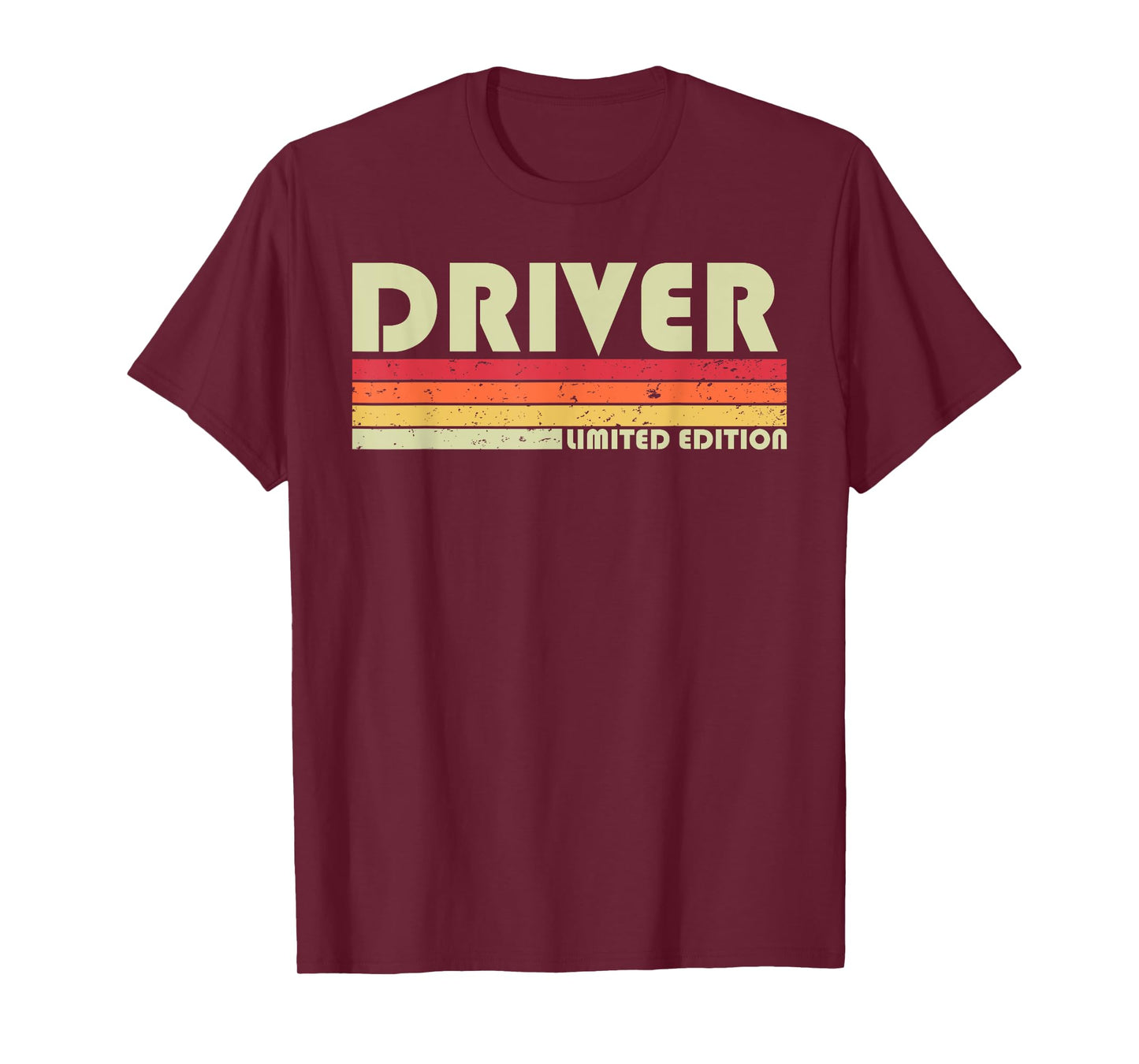 Driver Funny Job Title Profession Birthday Worker Idea T-Shirt Small