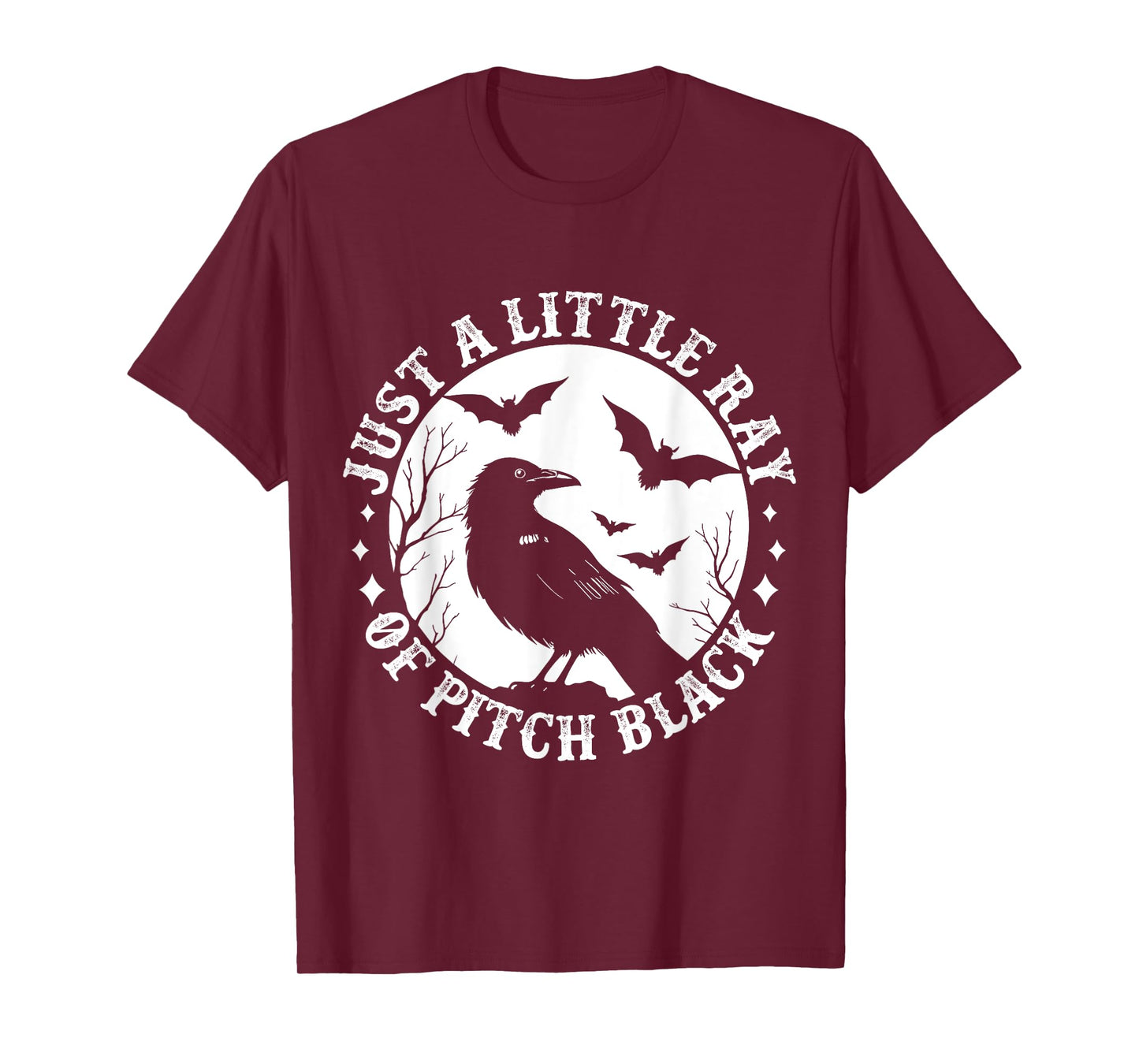 Just A Little Ray Of Pitch Black Funny Gothic Halloween T-Shirt