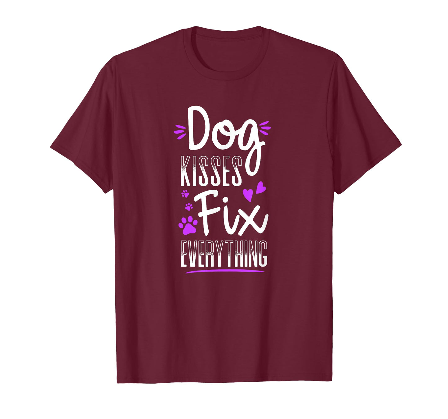 Dog Kisses Fix Everything Funny Dog Lover Gift T-Shirt
