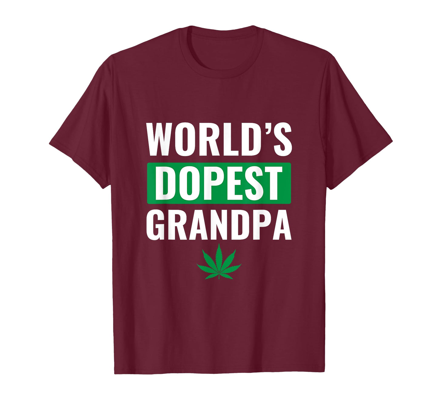 World's Dopest Grandpa Shirt Weed Cannabis Marijuana Stoner T-Shirt