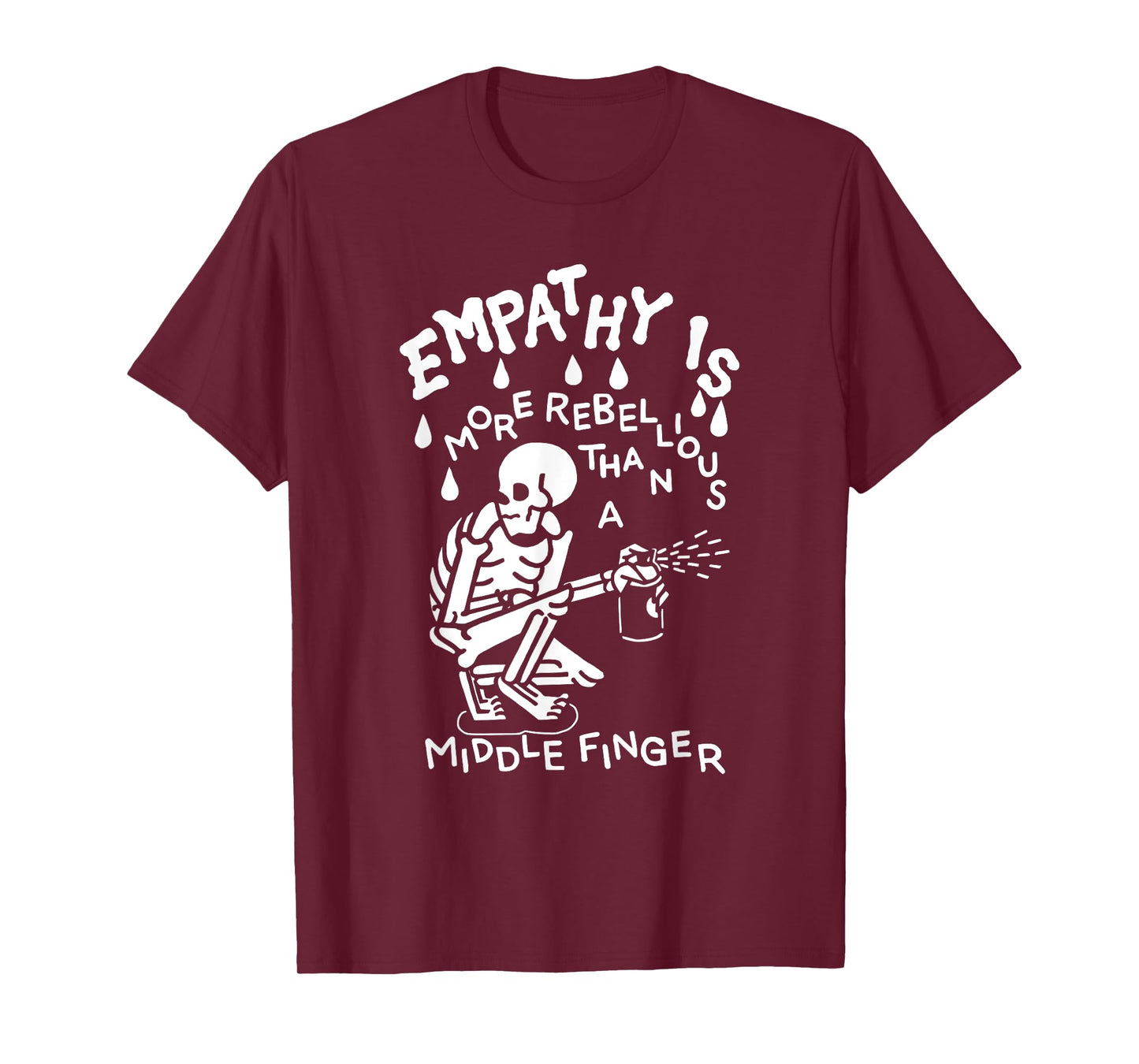 Empathy Is More Rebellious Than A Middle Finger T-Shirt