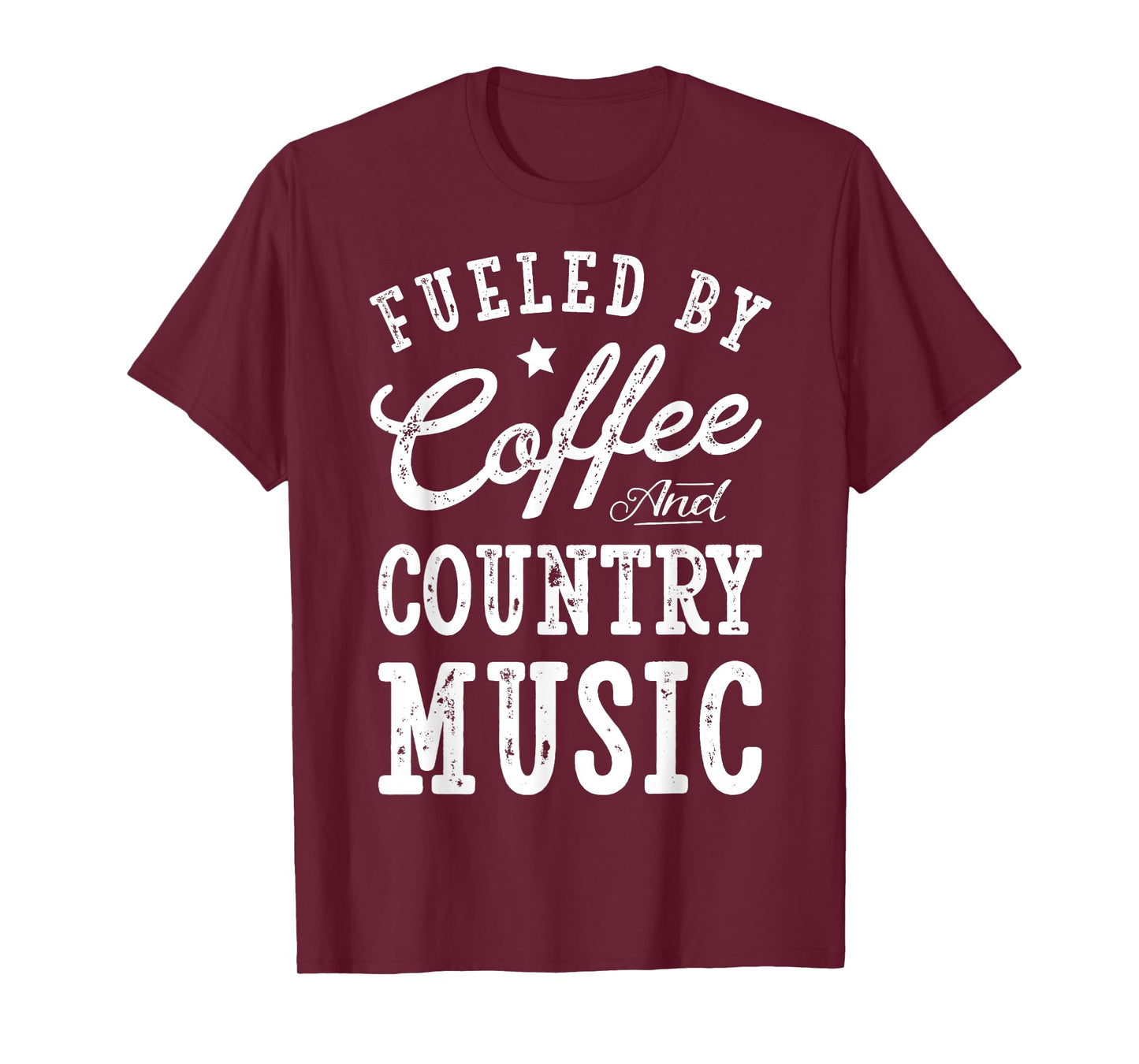 Fueled by Coffee and Country Music T shirt Men Women Gift T-Shirt