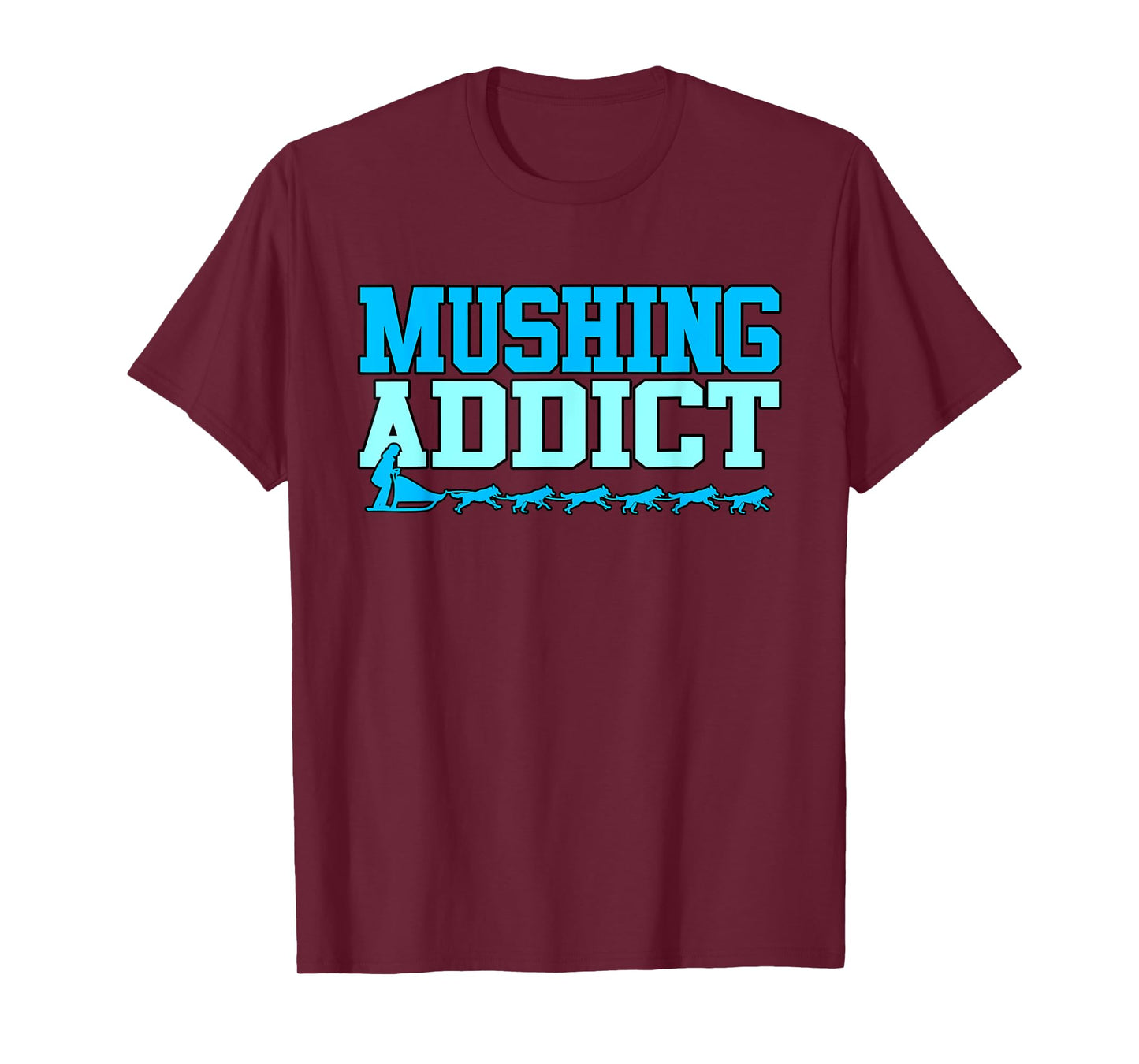 Mushing Addict T-Shirt