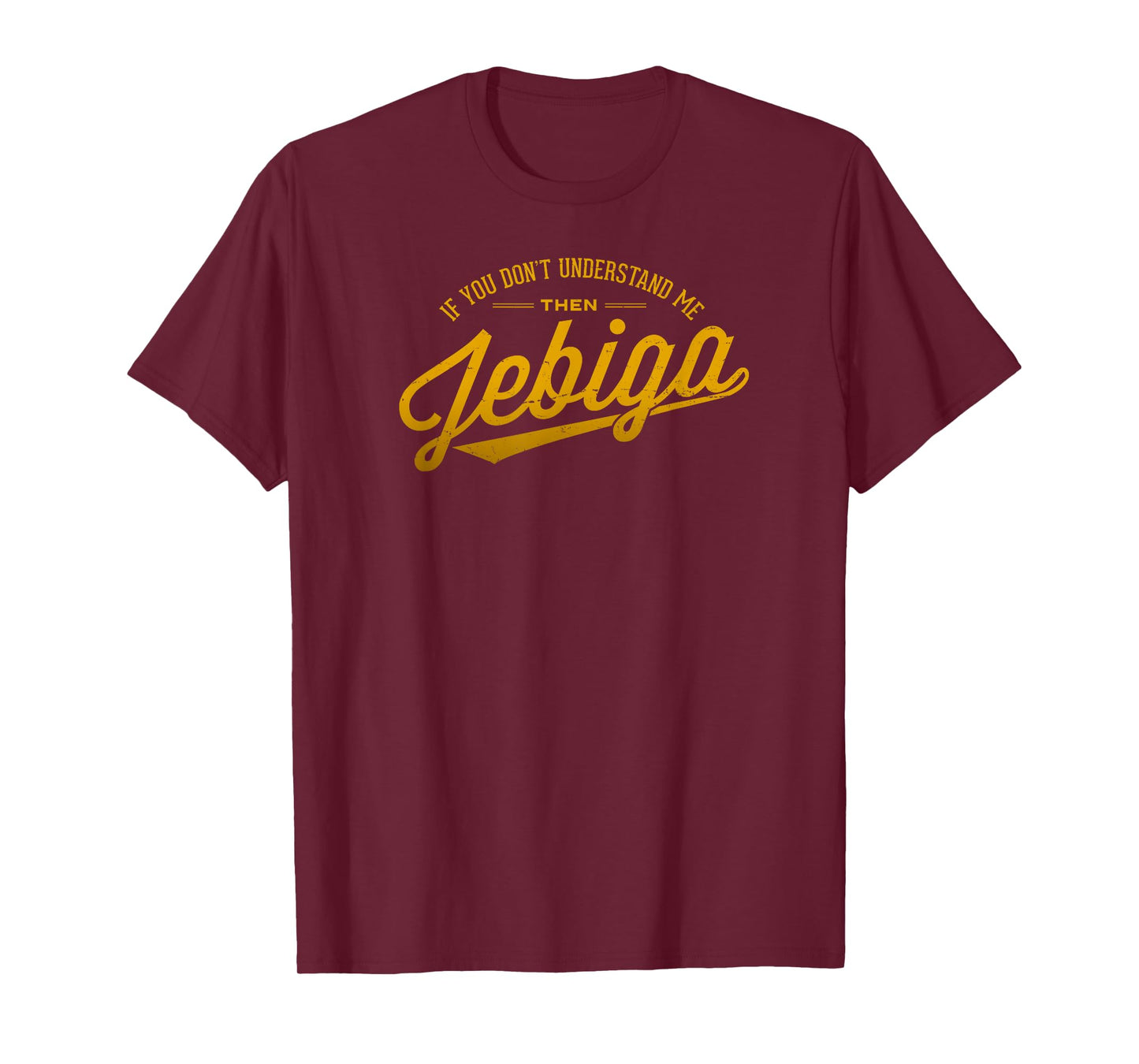 JEBIGA Funny Serbian Bosnian Croatian Balkan Pride Slang T-Shirt