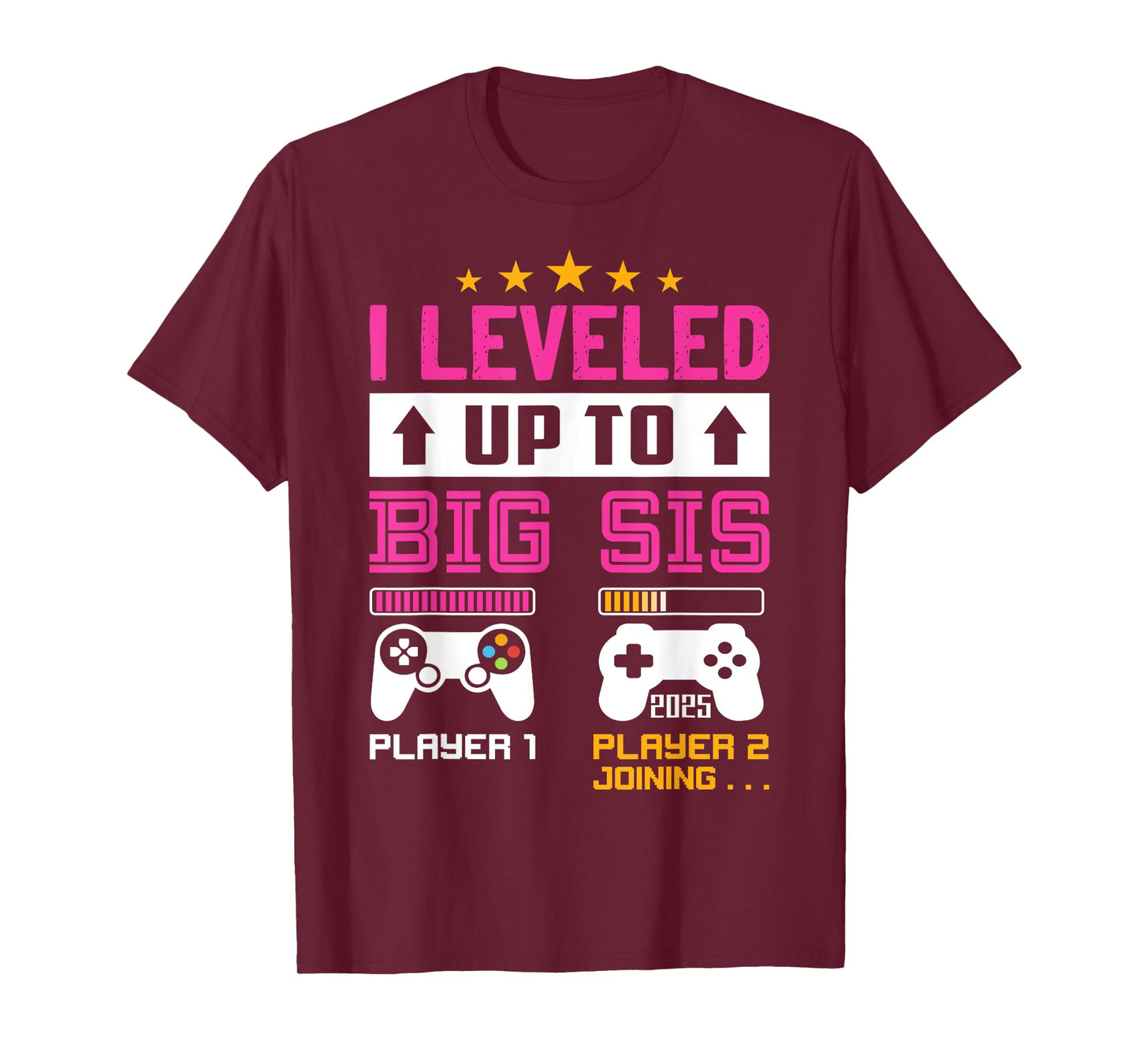 Leveled Up to Big Sister 2025 I'm Going to Be A Big Sis 2025 T-Shirt