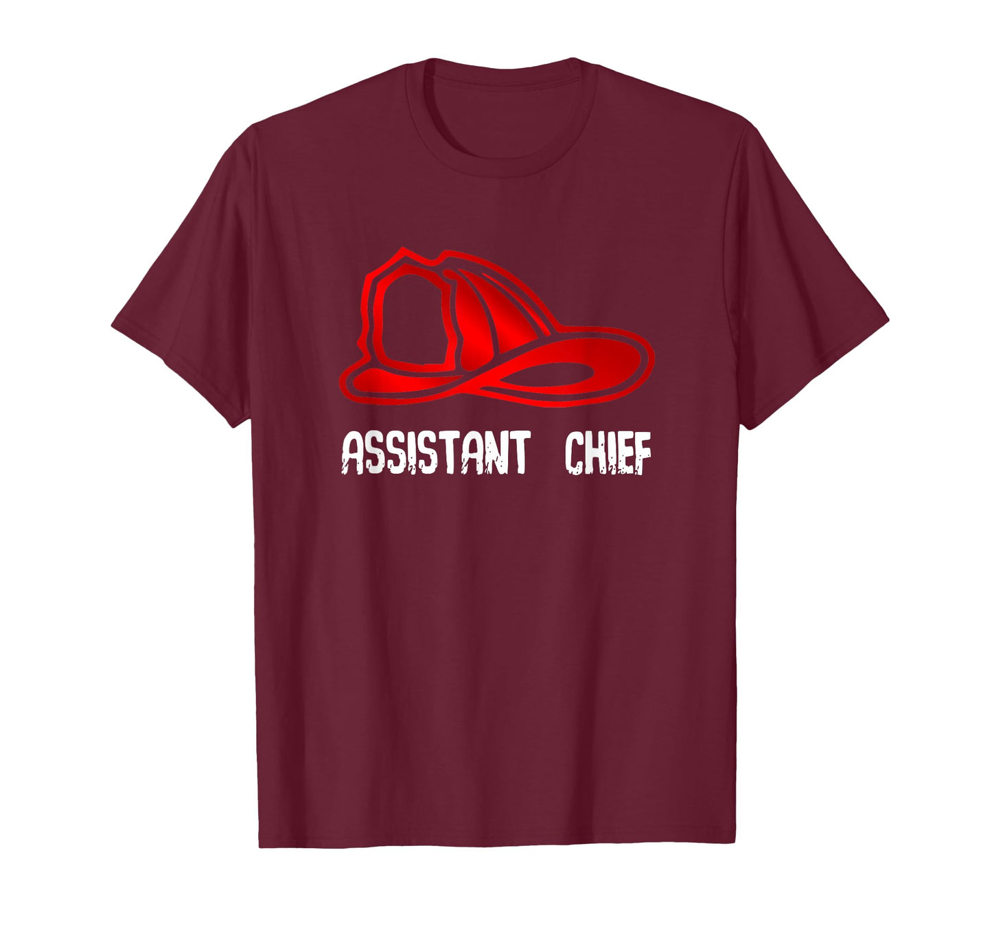 Assistant Chief Firefighter Gift Shirt - Fire Company