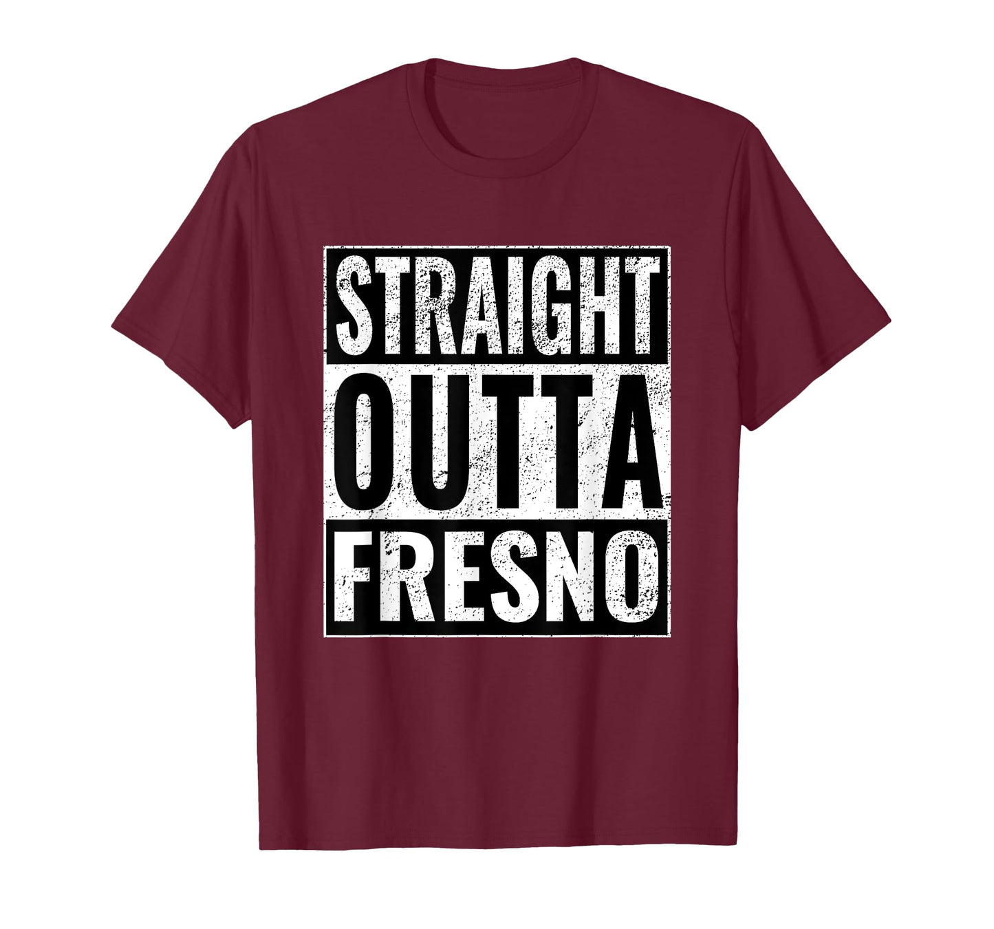 Straight Outta Fresno - Straight Out of Fresno T-Shirt