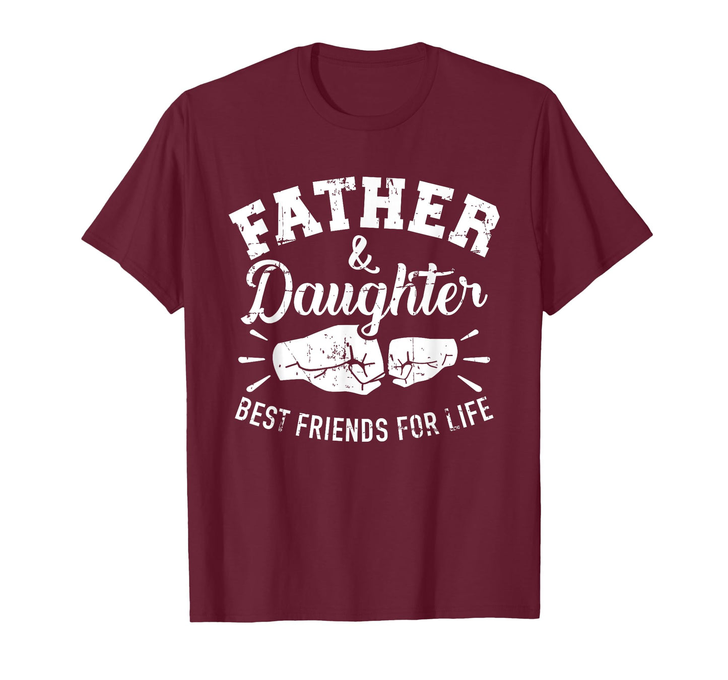 Father and daughter best friends for life T-Shirt