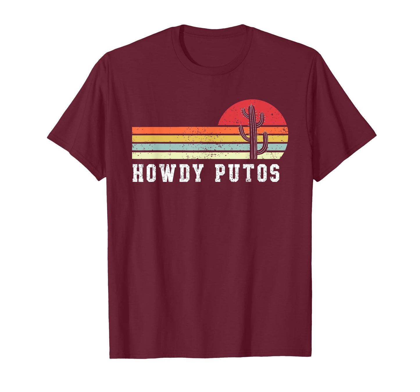 Howdy Putos Funny Cactus Retro Sunset Vintage T-Shirt