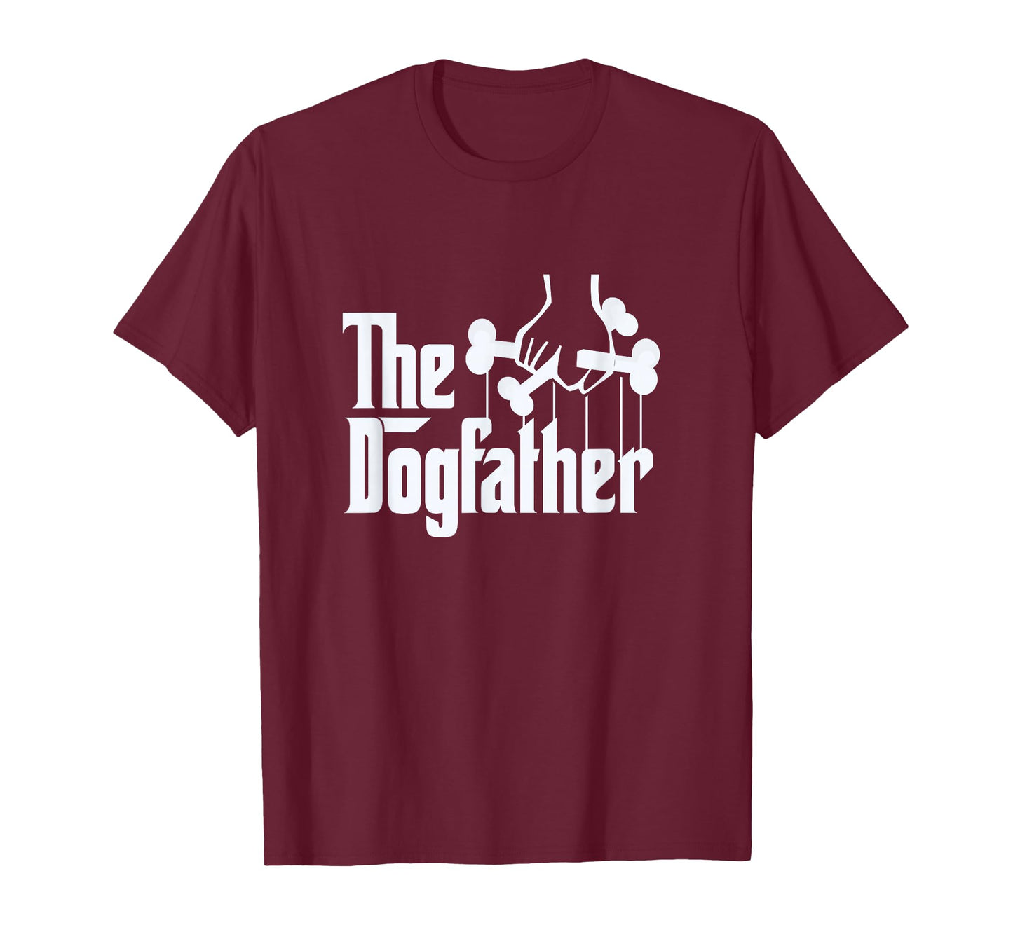 The Dogfather Dog Dad Dog Lover T-Shirt