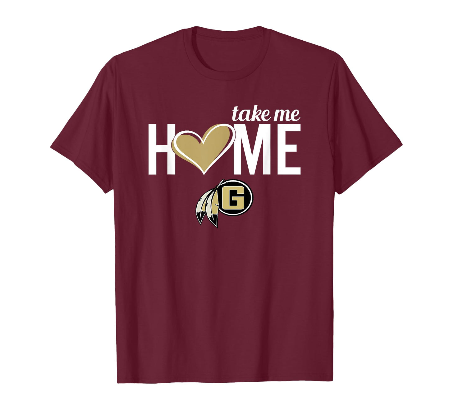 Gaffney Indians Logo Take Me Home HS T-Shirt