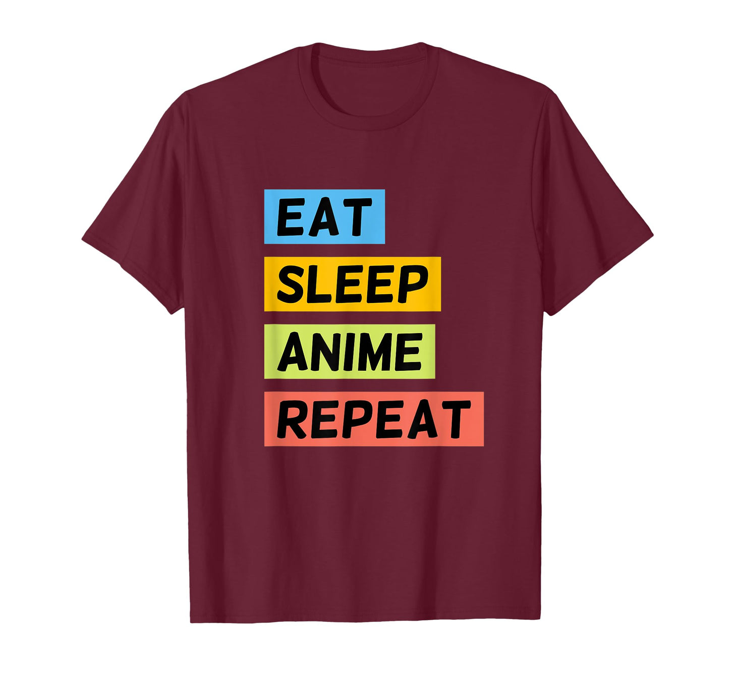Eat Sleep Anime Repeat Funny Japanese Manga Japan Lover T-Shirt