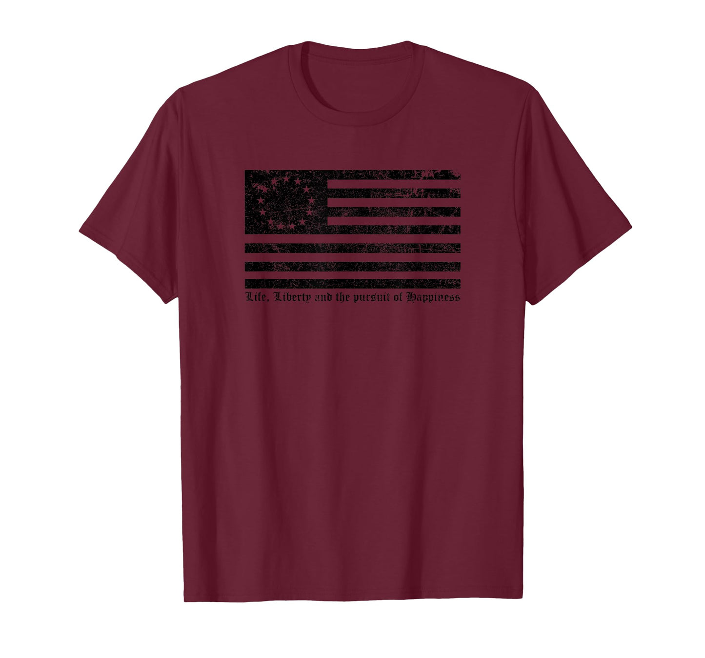 Betsy Ross Flag - Life Liberty and the pursuit of Happiness T-Shirt