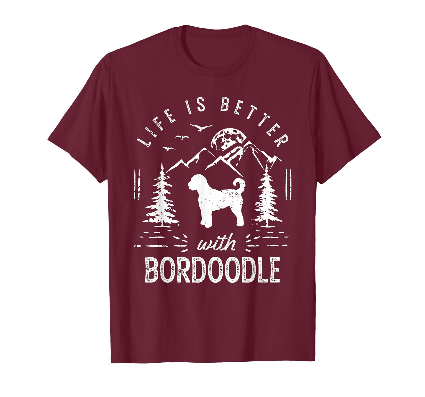 Bordoodle Life Better Mom Dad Dog T-Shirt