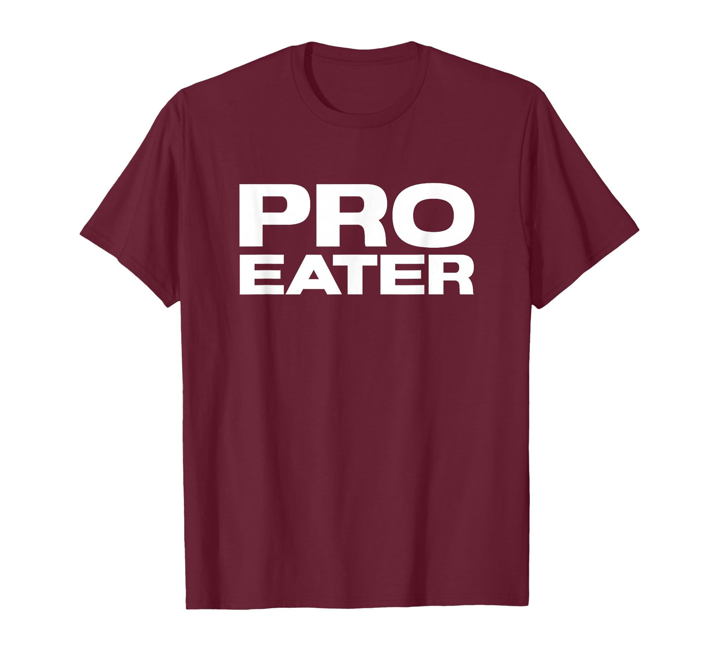 Pro Eater T-Shirt
