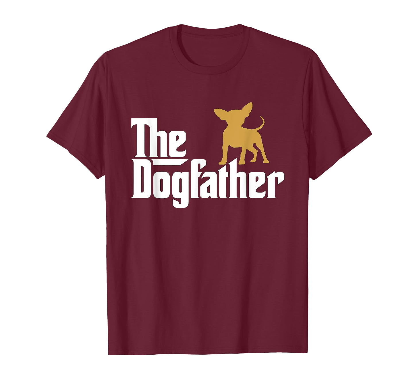 The Dogfather Chihuahua Funny Dog T Shirt-tee Men Women Girls Kids T-Shirt