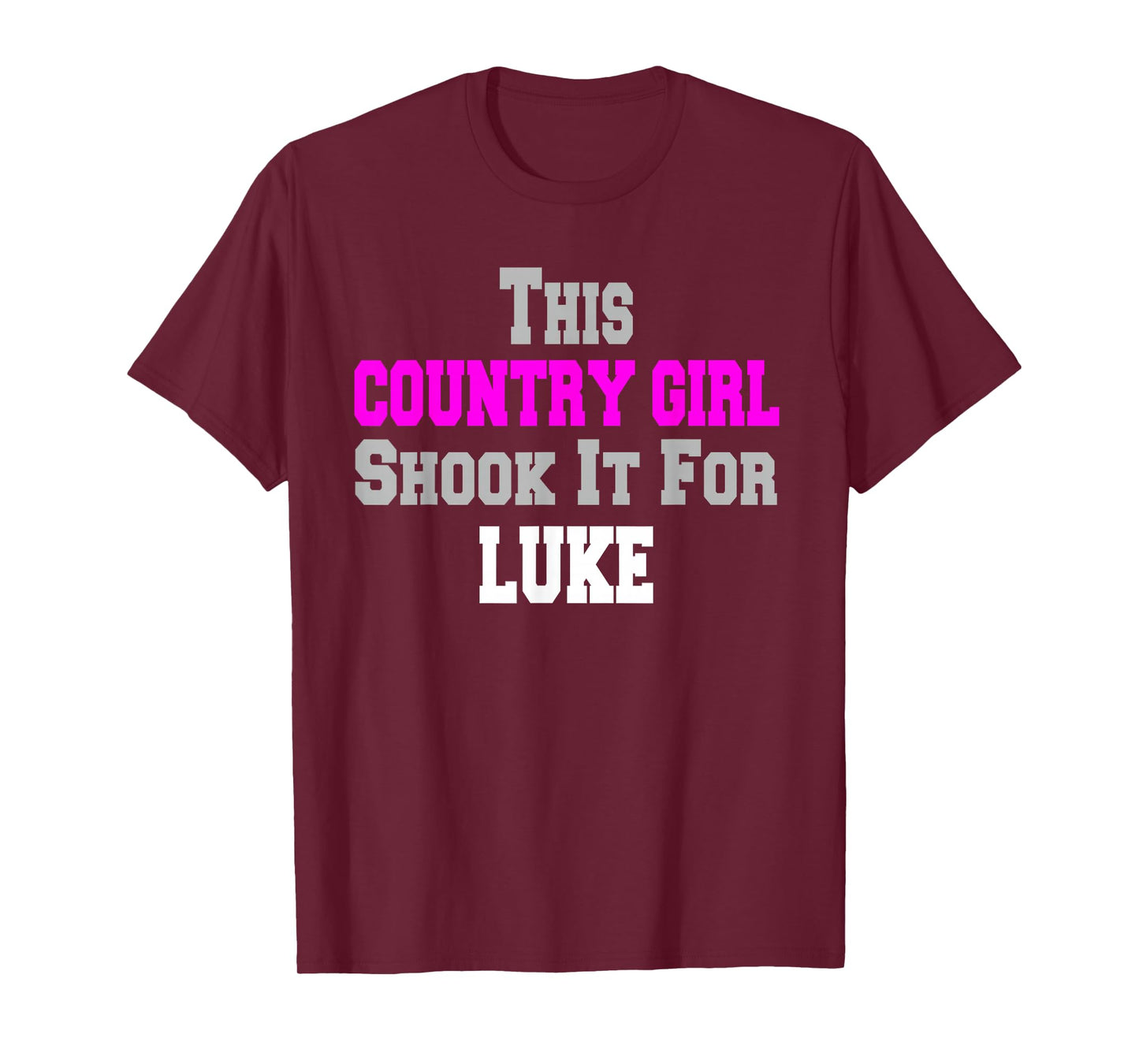 Country Girl Shook It For Luke Fun Music T-Shirt
