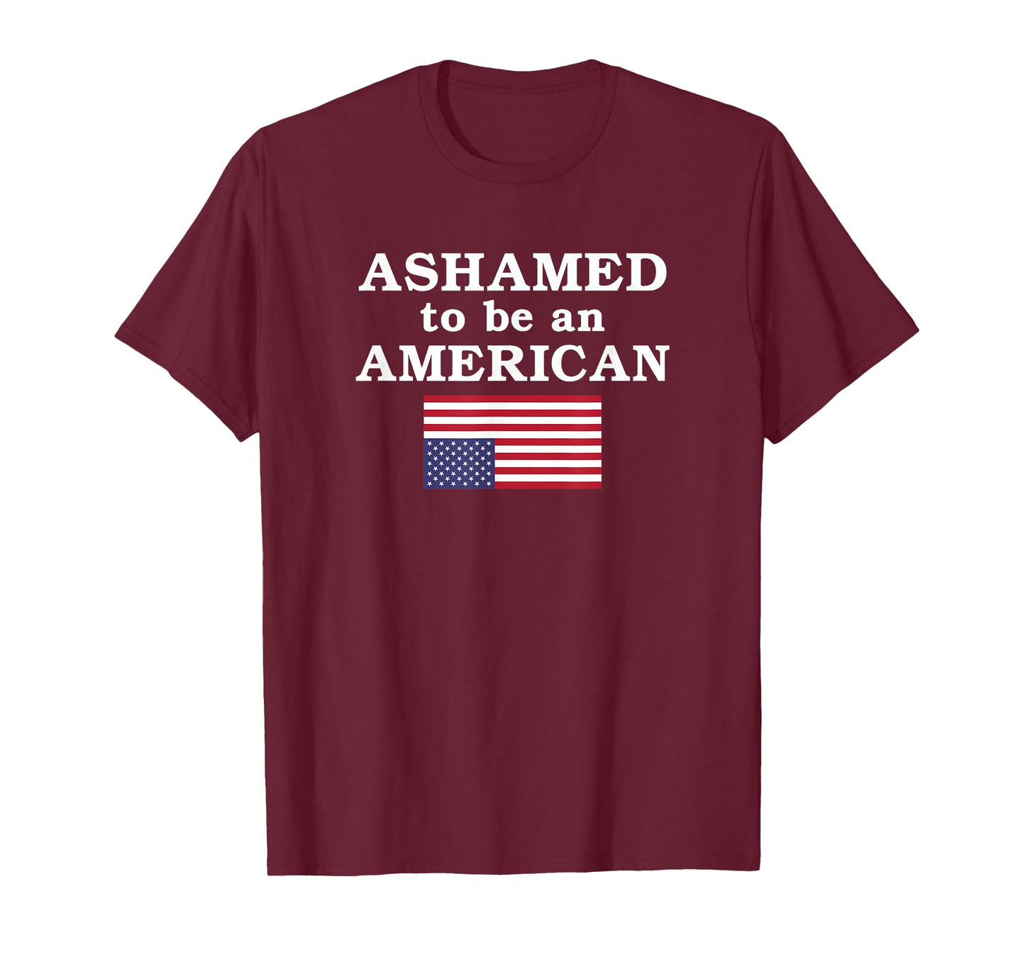 Ashamed to be an American T-Shirt