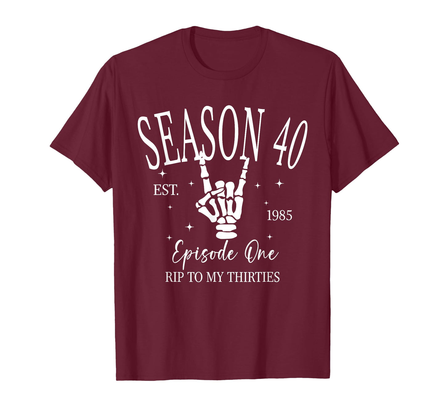 Season 40 Rip To My Thirties, 40 Years Old Birthday Party T-Shirt