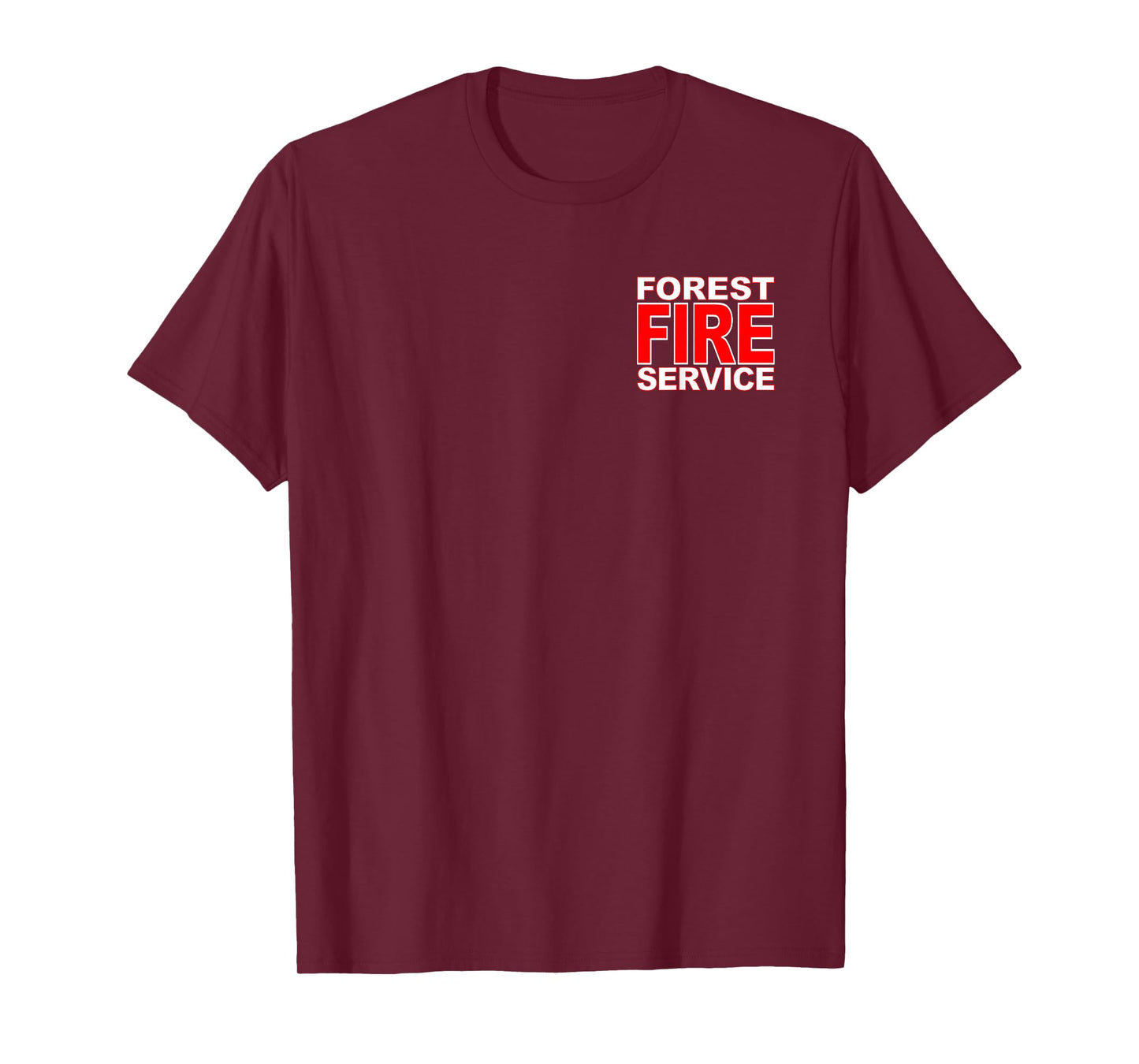 Forest Service FIRE Firefighter Wildland FIRE T-Shirt