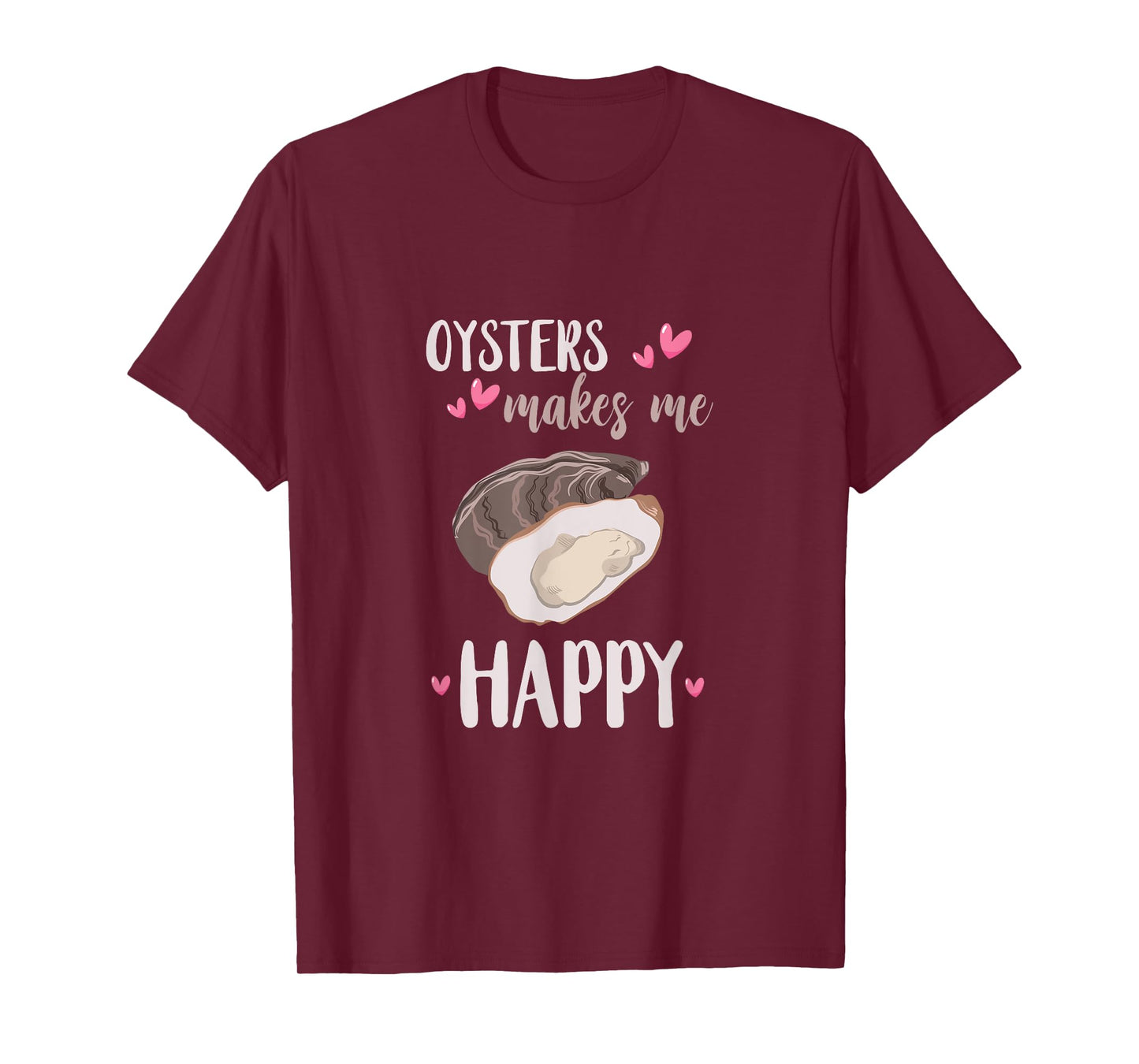 Oyster Makes Me Happy Heart Love Mollusc Shucker Shucking T-Shirt