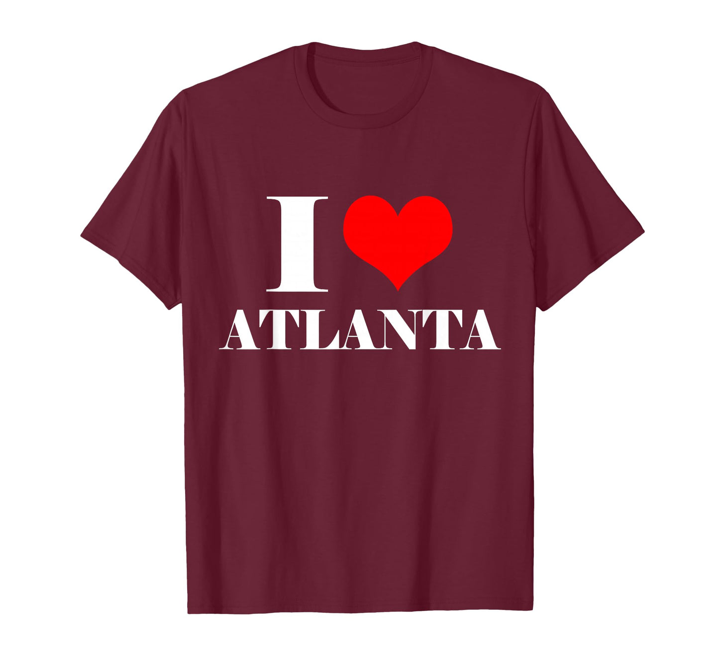 I Love Atlanta T Shirt , I Heart Atlanta Tee Georgia Shirt T-Shirt