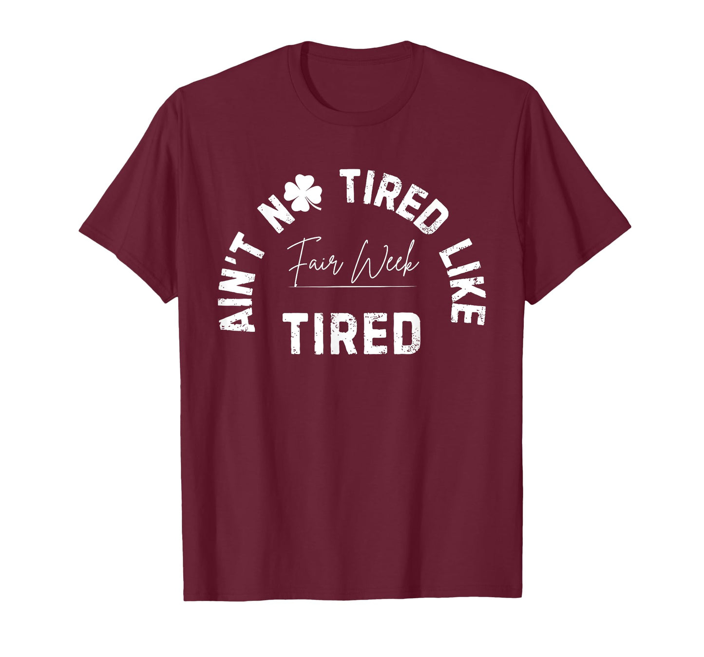 Ain't No Tired Like Fair Week Tired Groovy Farm Animal T-Shirt