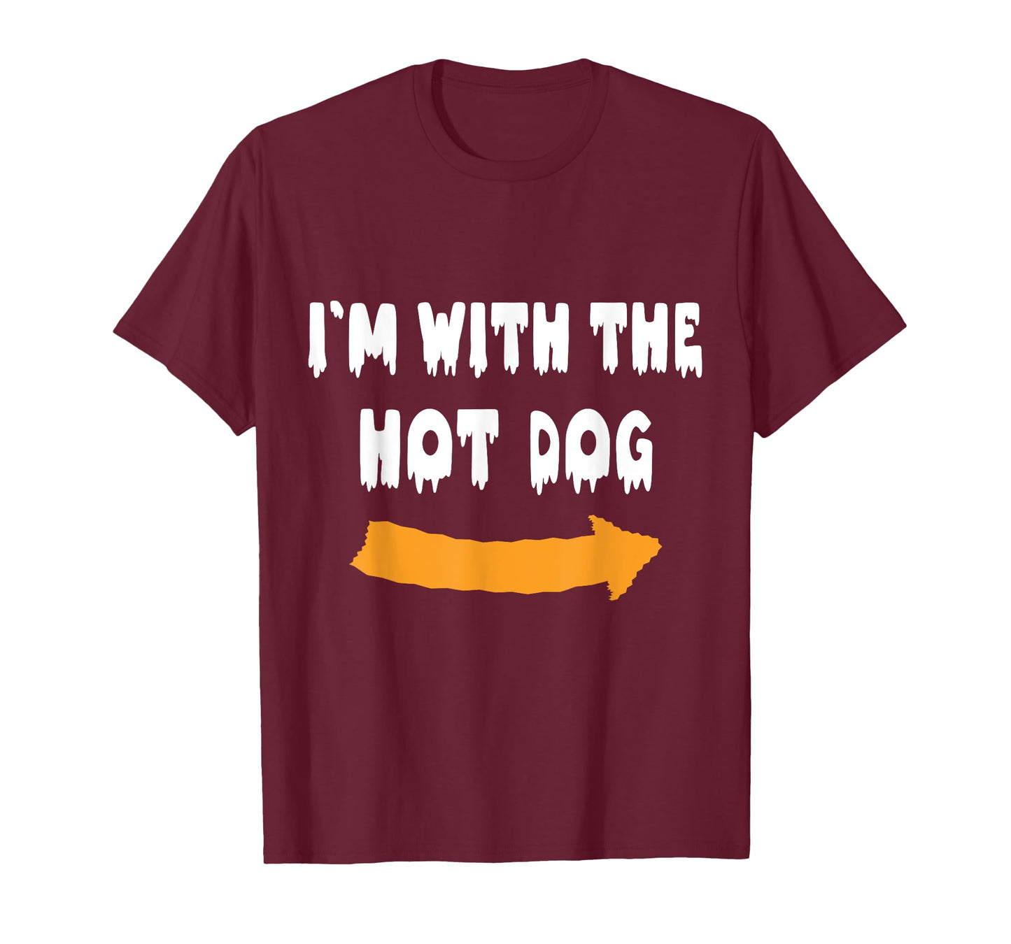 I'm with the hot dog Funny Lazy Halloween Costume T-Shirt