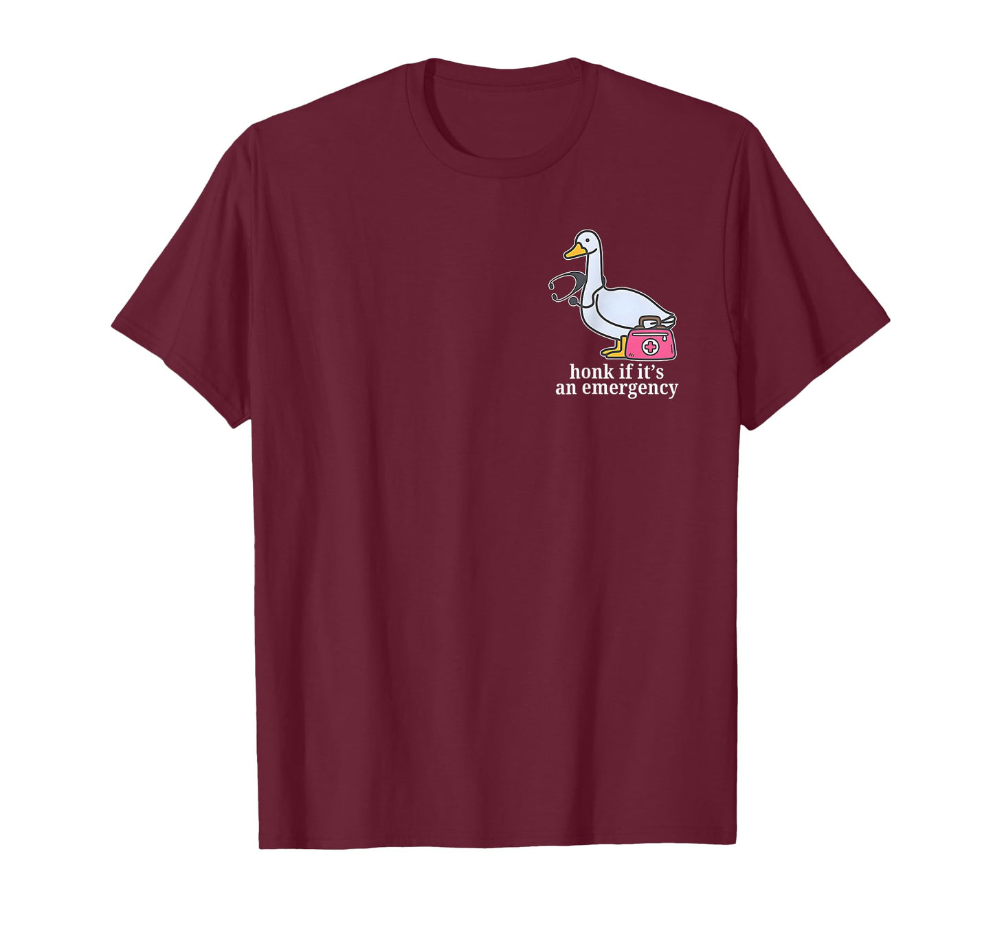 Funny Honk If It's An Emergency Registered Goose Nurse women T-Shirt