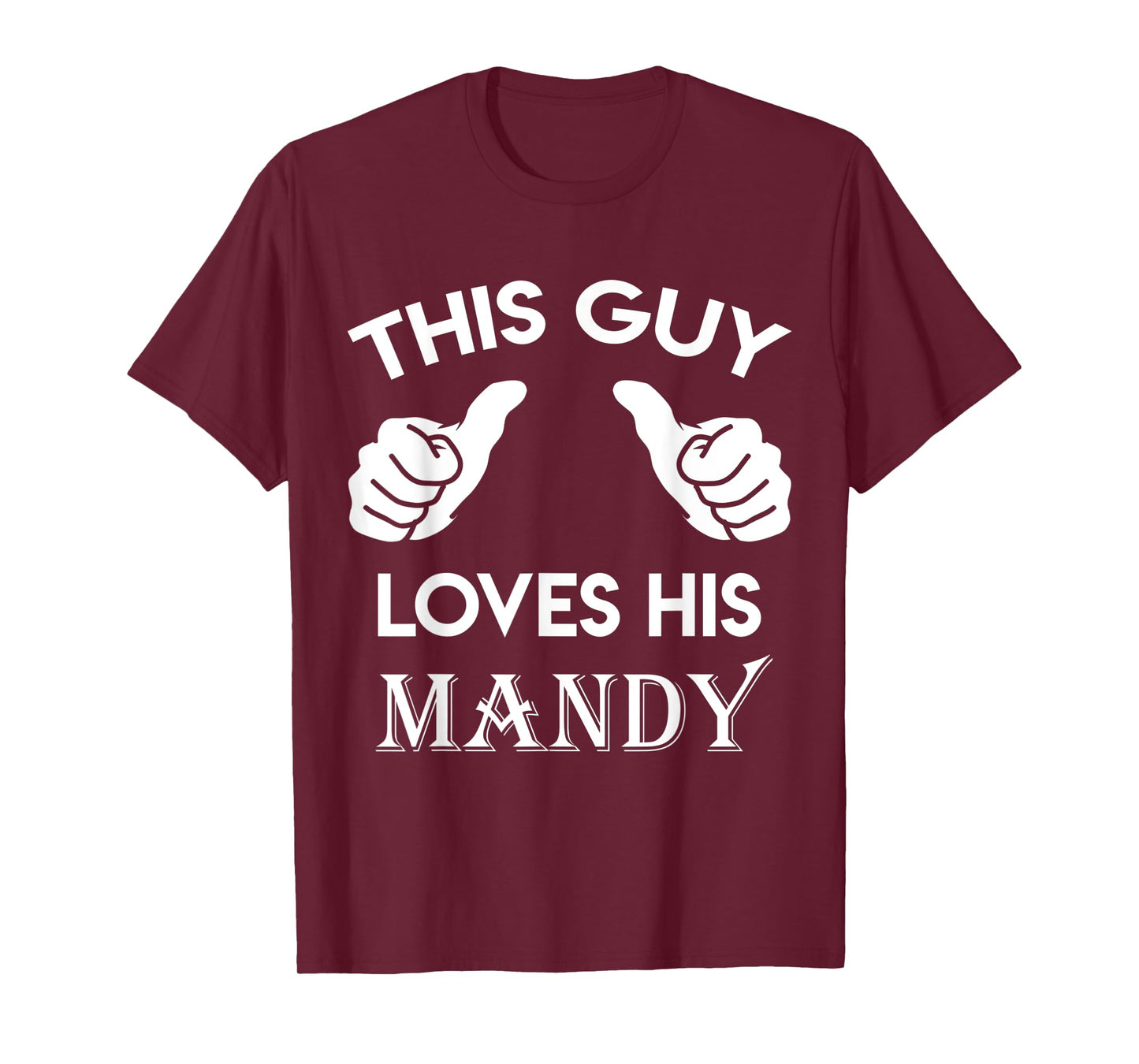 This guy loves his MANDY gift valentine heart belongs 3 T-Shirt