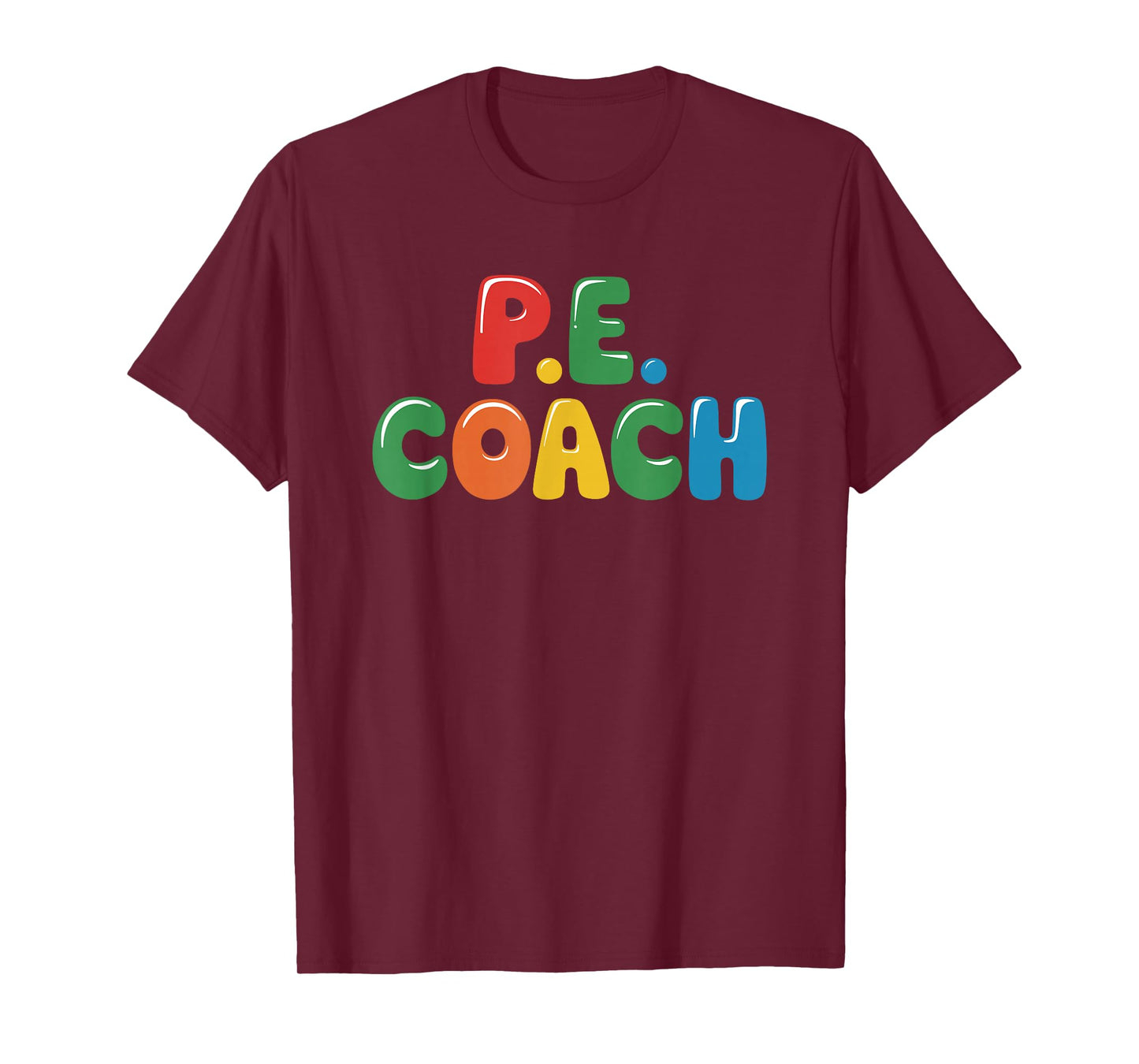 PE Gym Teacher Quotes for School Class Instructor and Coach T-Shirt