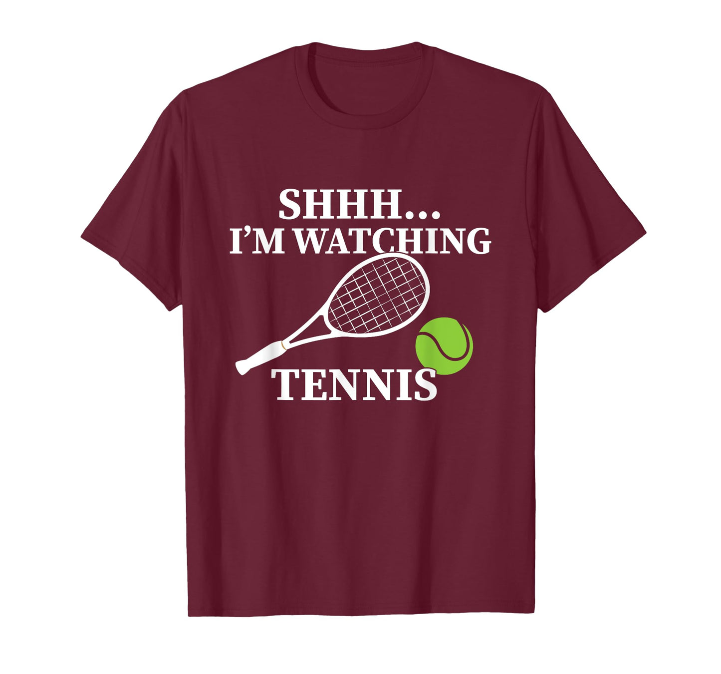 Shhh I'm Watching Tennis Funny Tennis Lover Gift T-Shirt