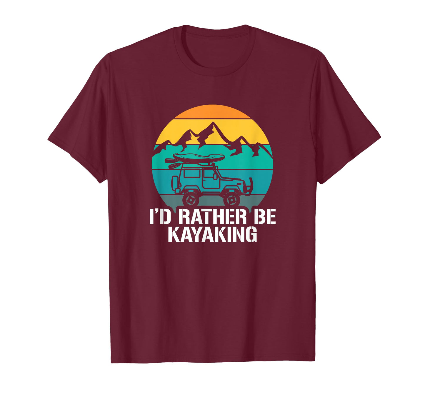 I'd Rather Be Kayaking - Kayak and Paddling T-Shirt