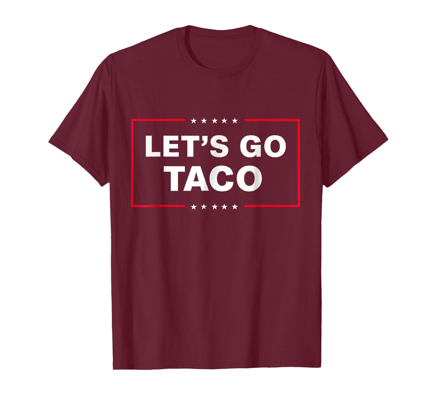Funny Let's Go Taco T-Shirt