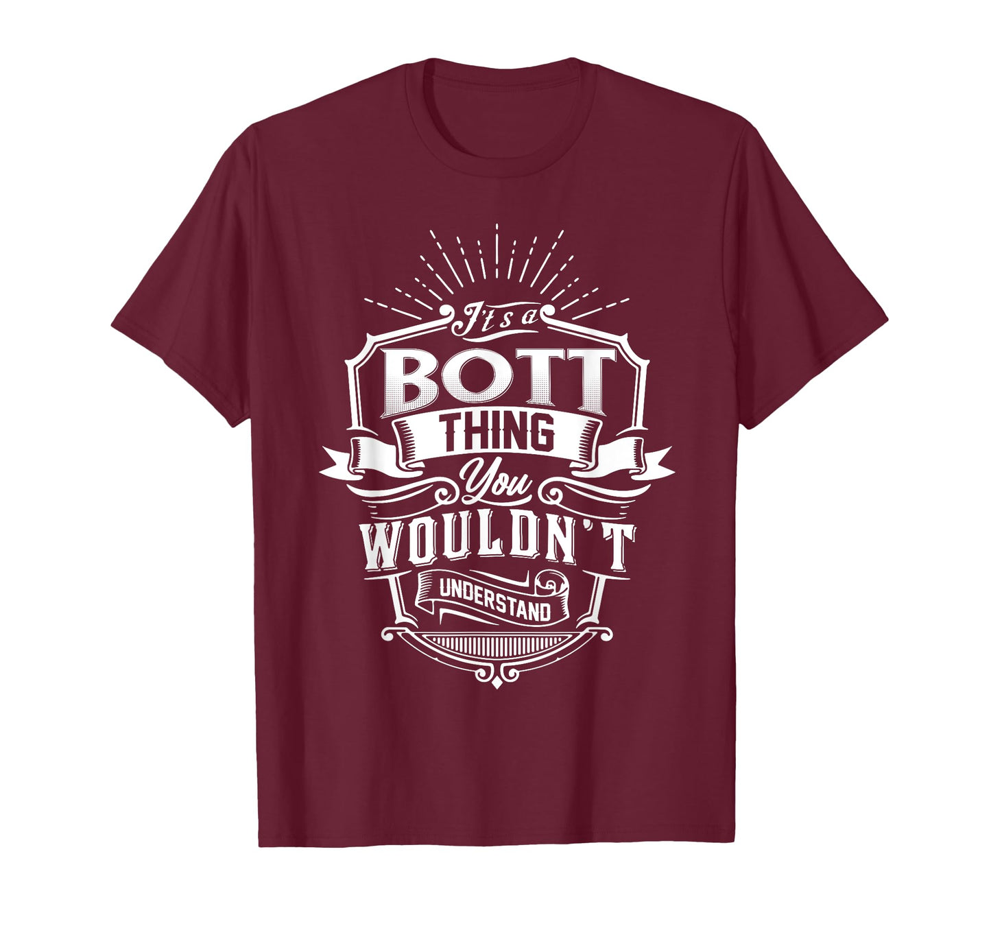 It's A BOTT Thing You Wouldn't Understand Name Vintage T-Shirt