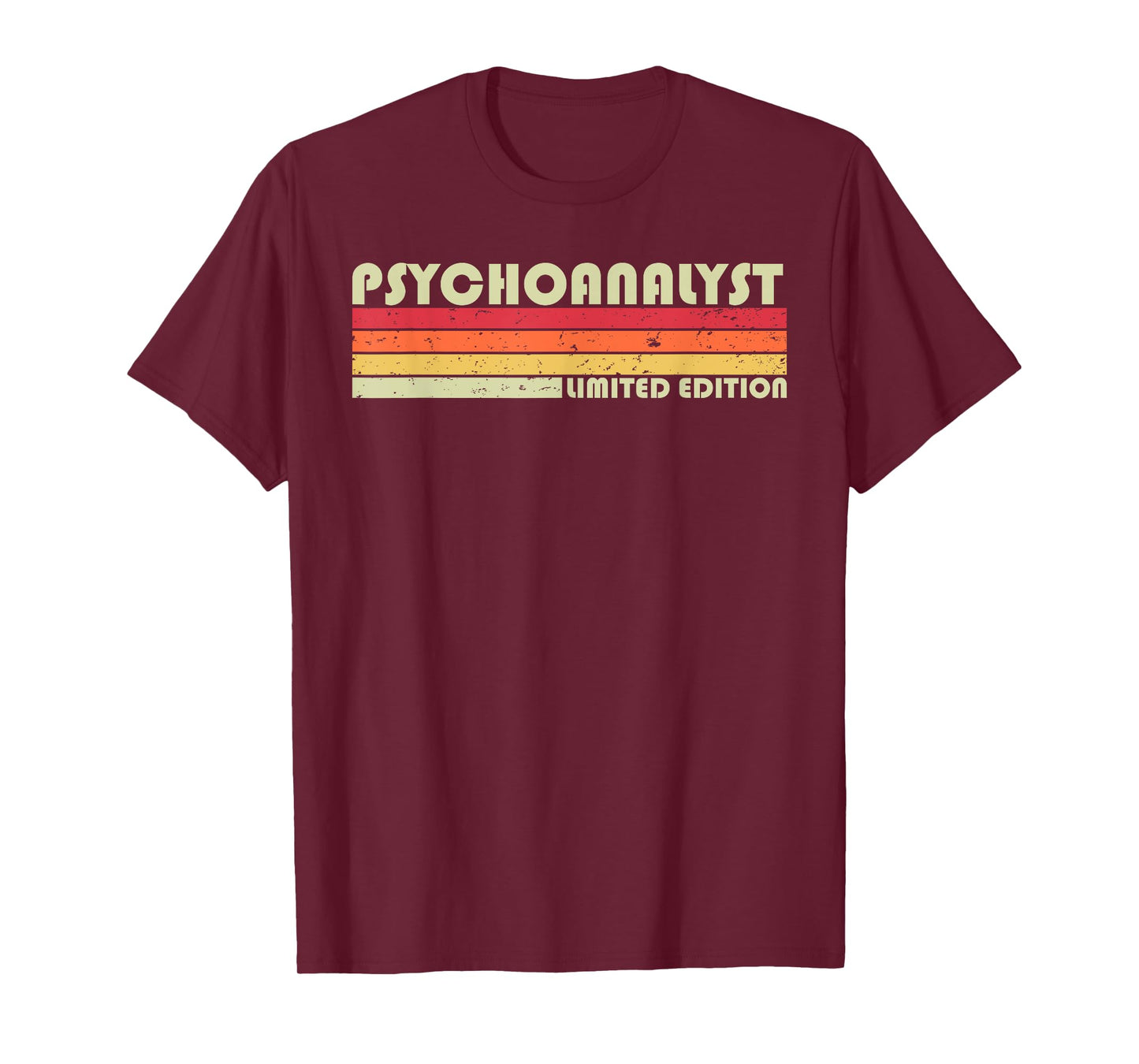 PSYCHOANALYST Funny Job Title Profession Birthday Worker T-Shirt