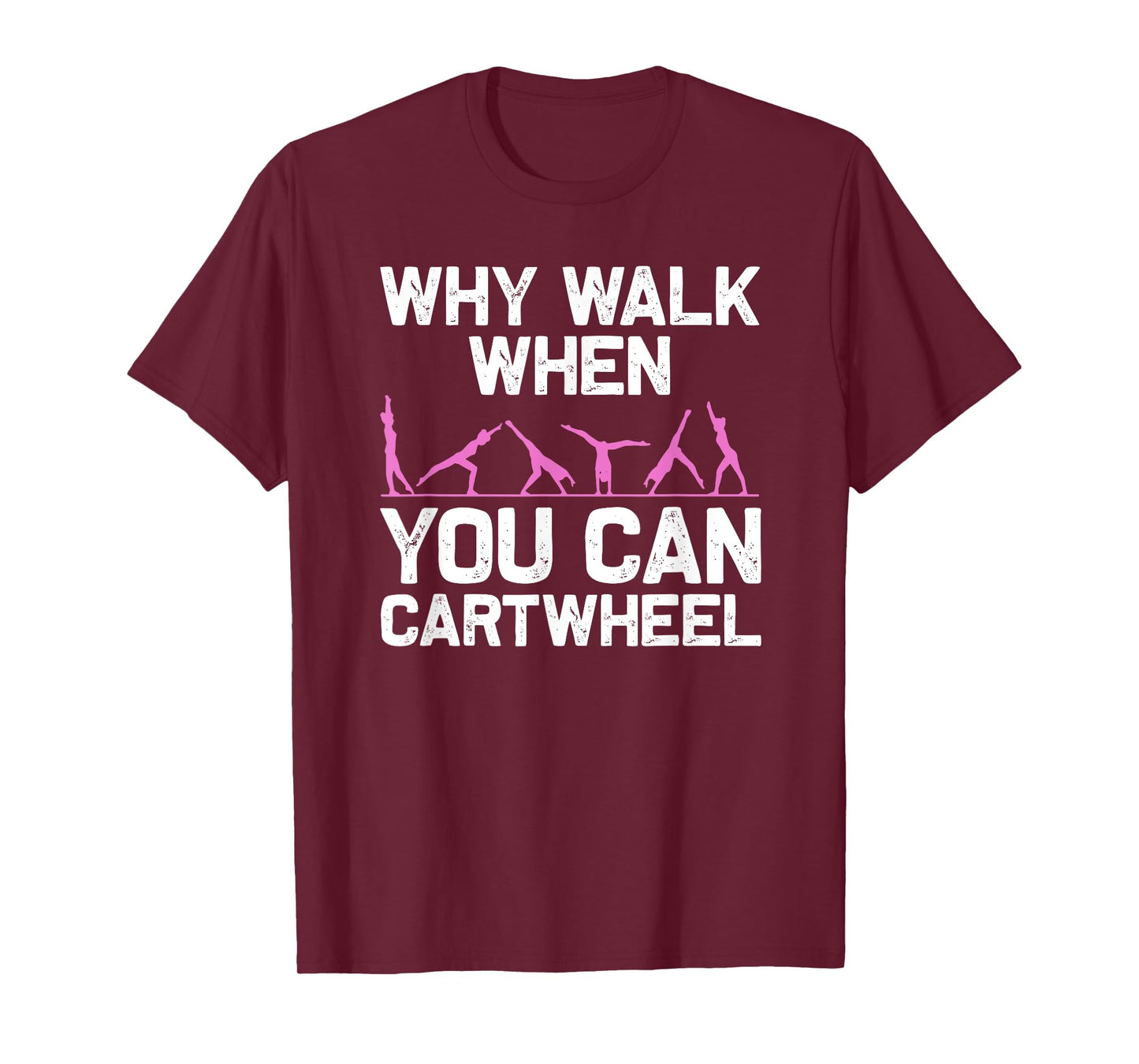 Funny Gymnastics Gymnast Gift For Girls Women Cool Cartwheel T-Shirt