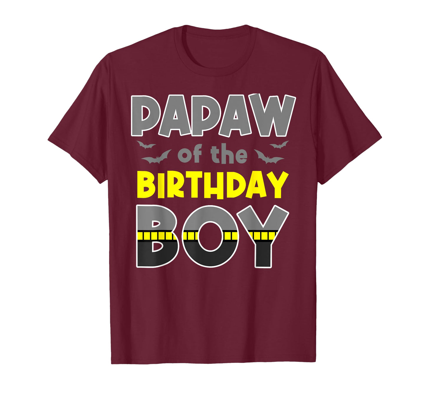 Papaw Of The Birthday Boy Bat Family Party Theme Boys Gift T-Shirt
