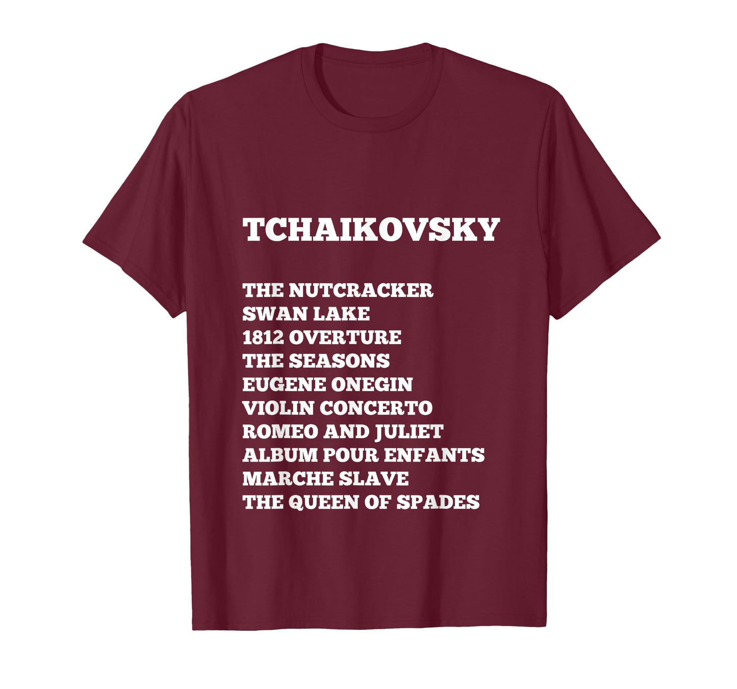 Tchaikovsky T-Shirt Classical Music Composers Tee T-Shirt