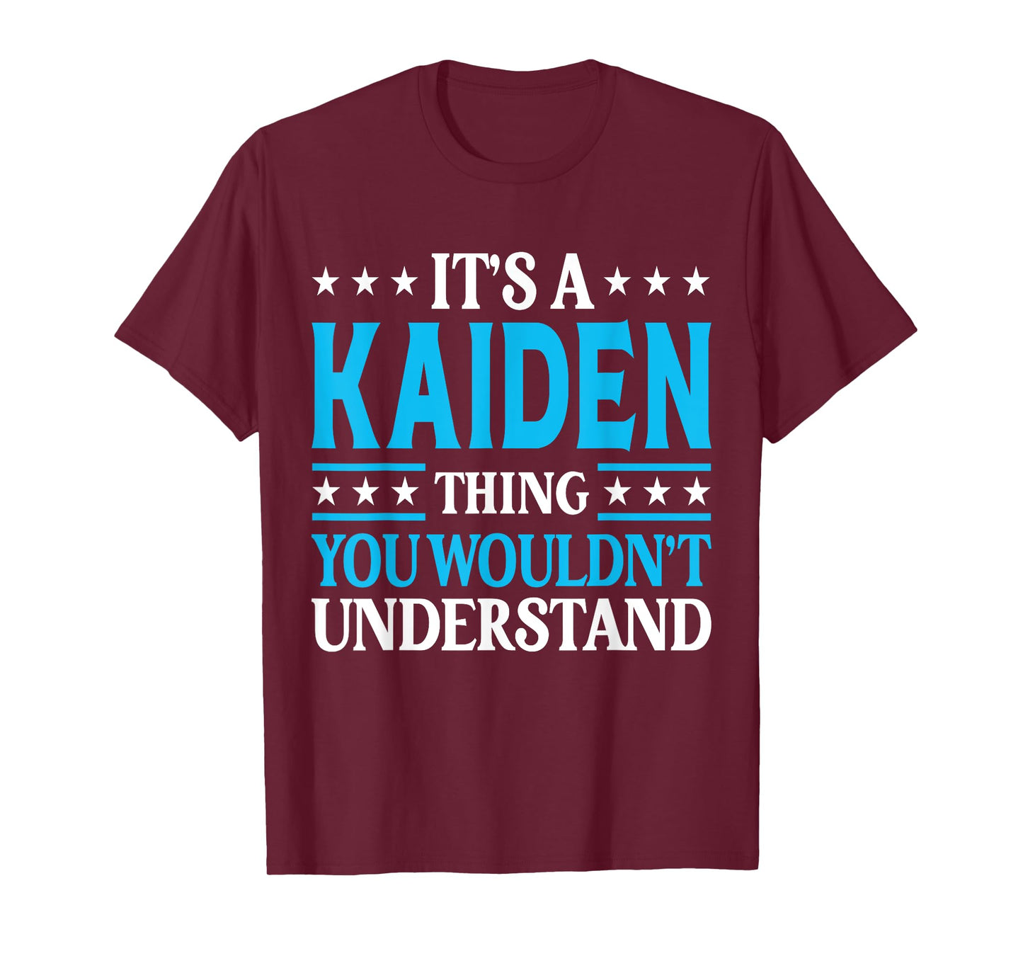 It's A Kaiden Thing Personal Name Funny Kaiden T-Shirt