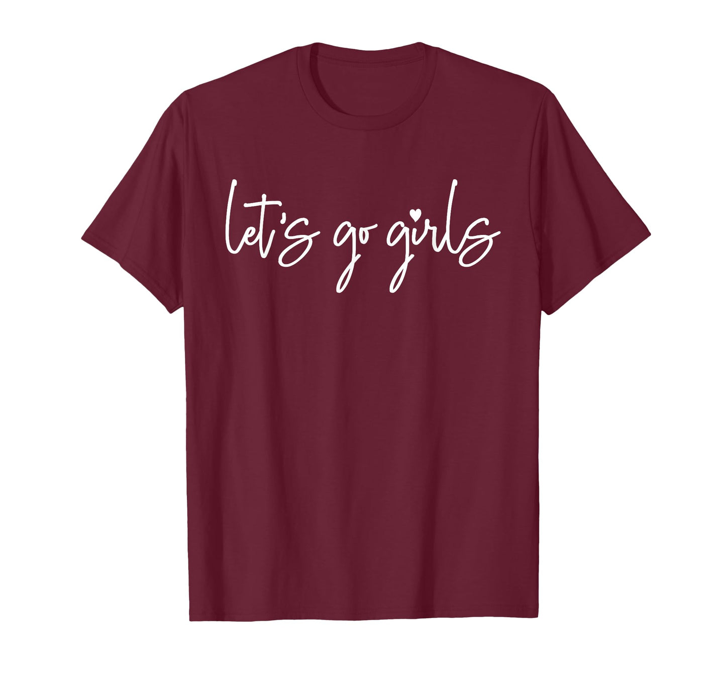 Let's Go Girls, Party, Bachelorette Party, Bridal Funny T-Shirt